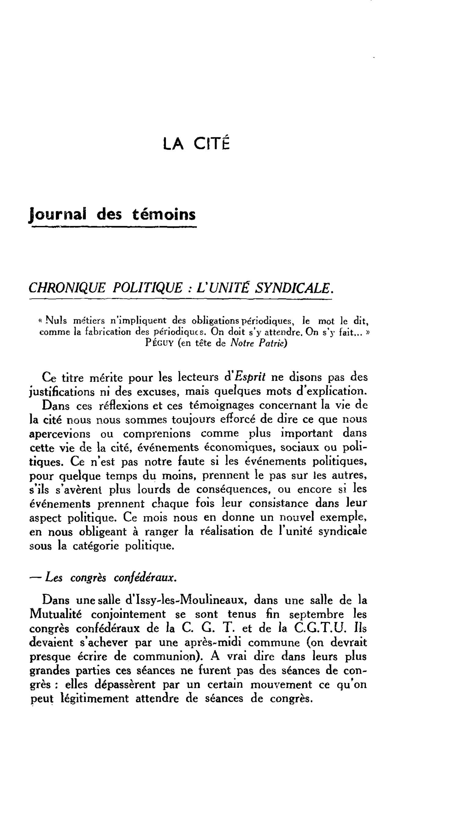 LA CITÉ. Journal des témoins. CHRONIQUE POLITIQUE : L’UNITE SYNDICALE