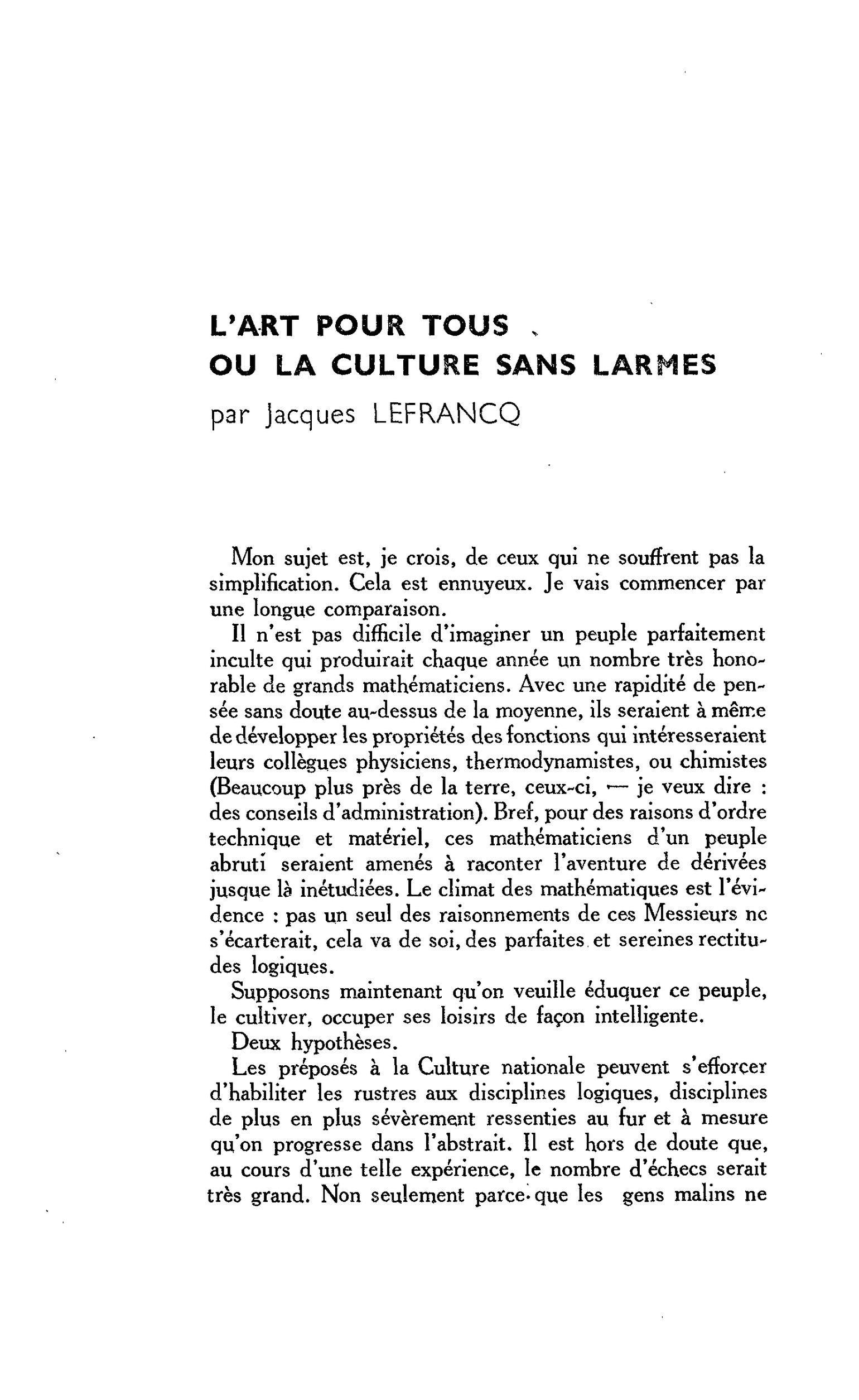 L’ART POUR TOUS OU LA CULTURE SANS LARMES