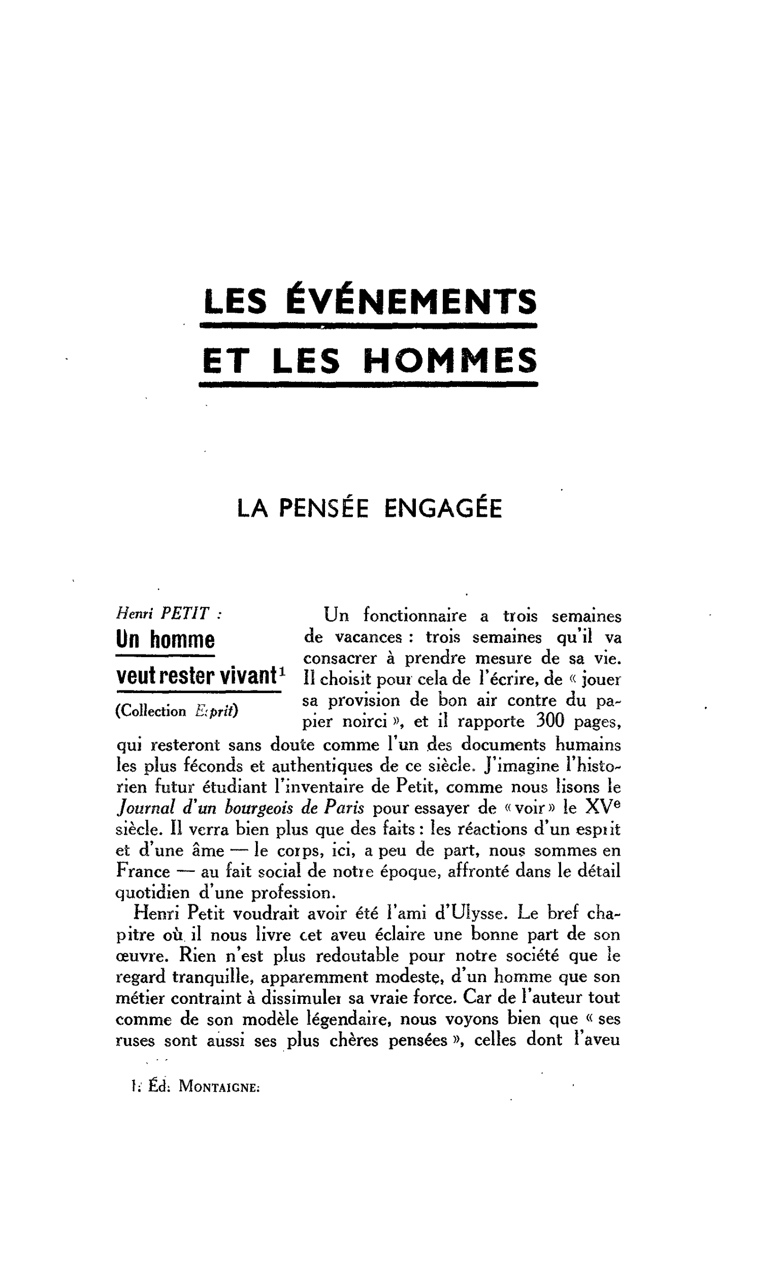 LA PENSEE ENGAGÉE. Henri PETIT : Un homme veut rester vivant