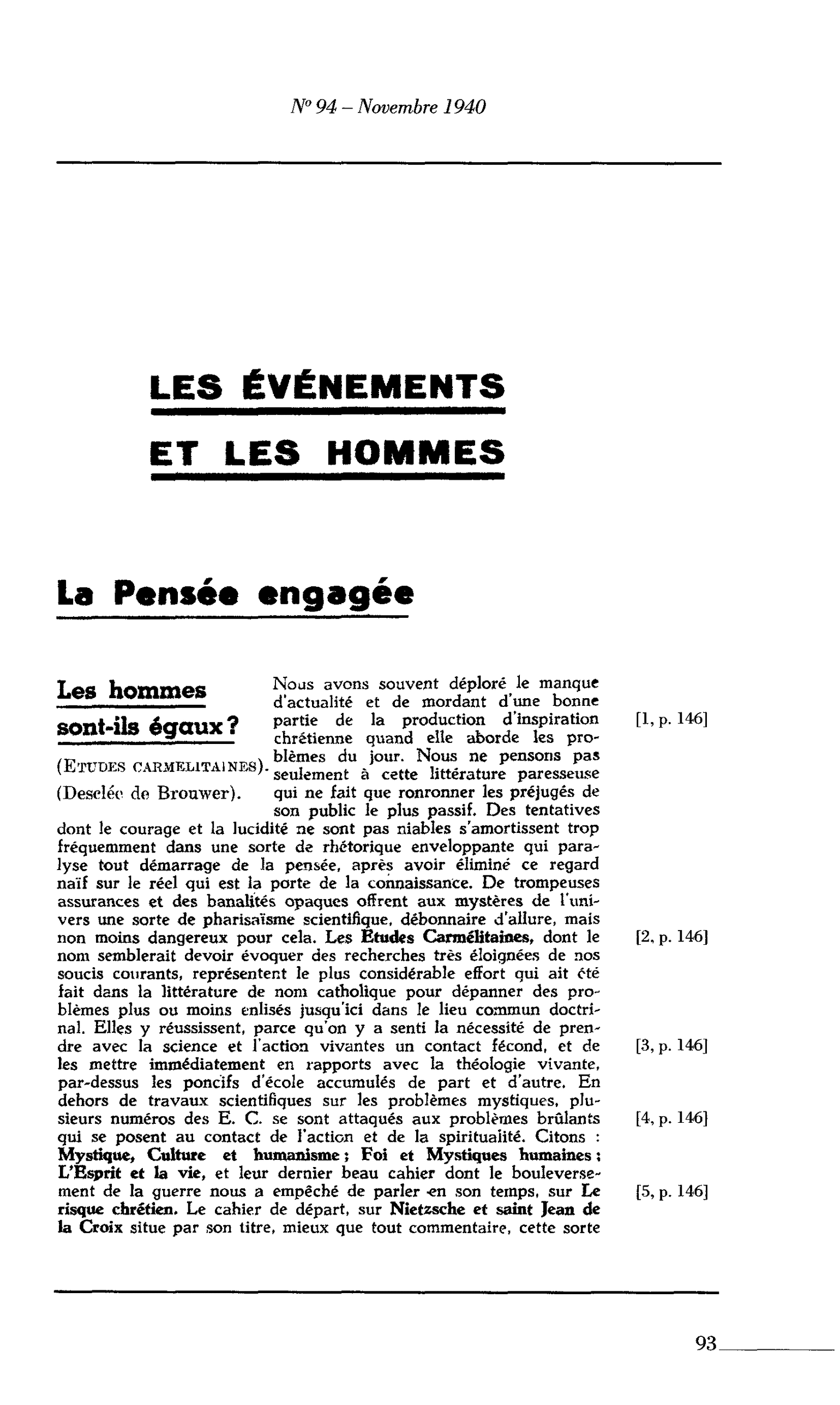 La Pensée engagée. Les hommes sont-ils égaux ?