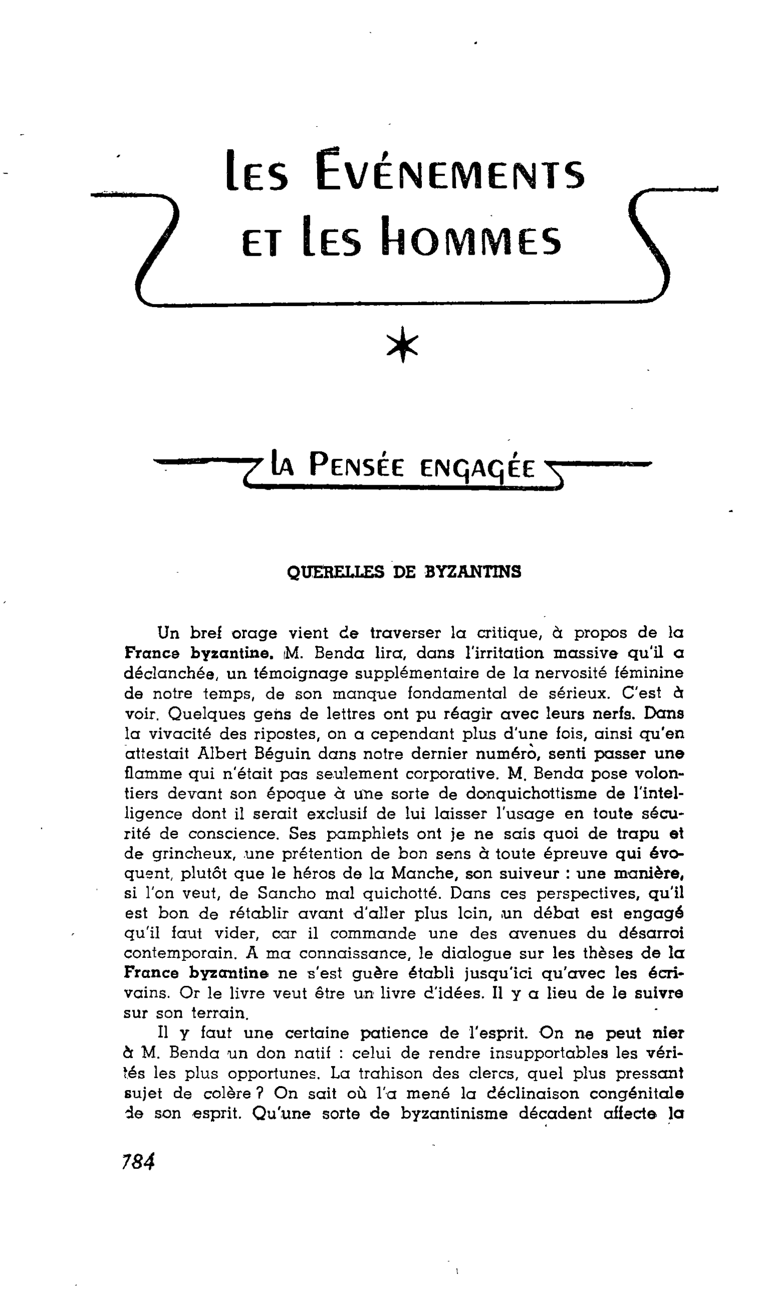 LA PENSÉE ENGAGÉE : LA PENSÉE ENGAGÉE QUERELLES DE BYZANTINS