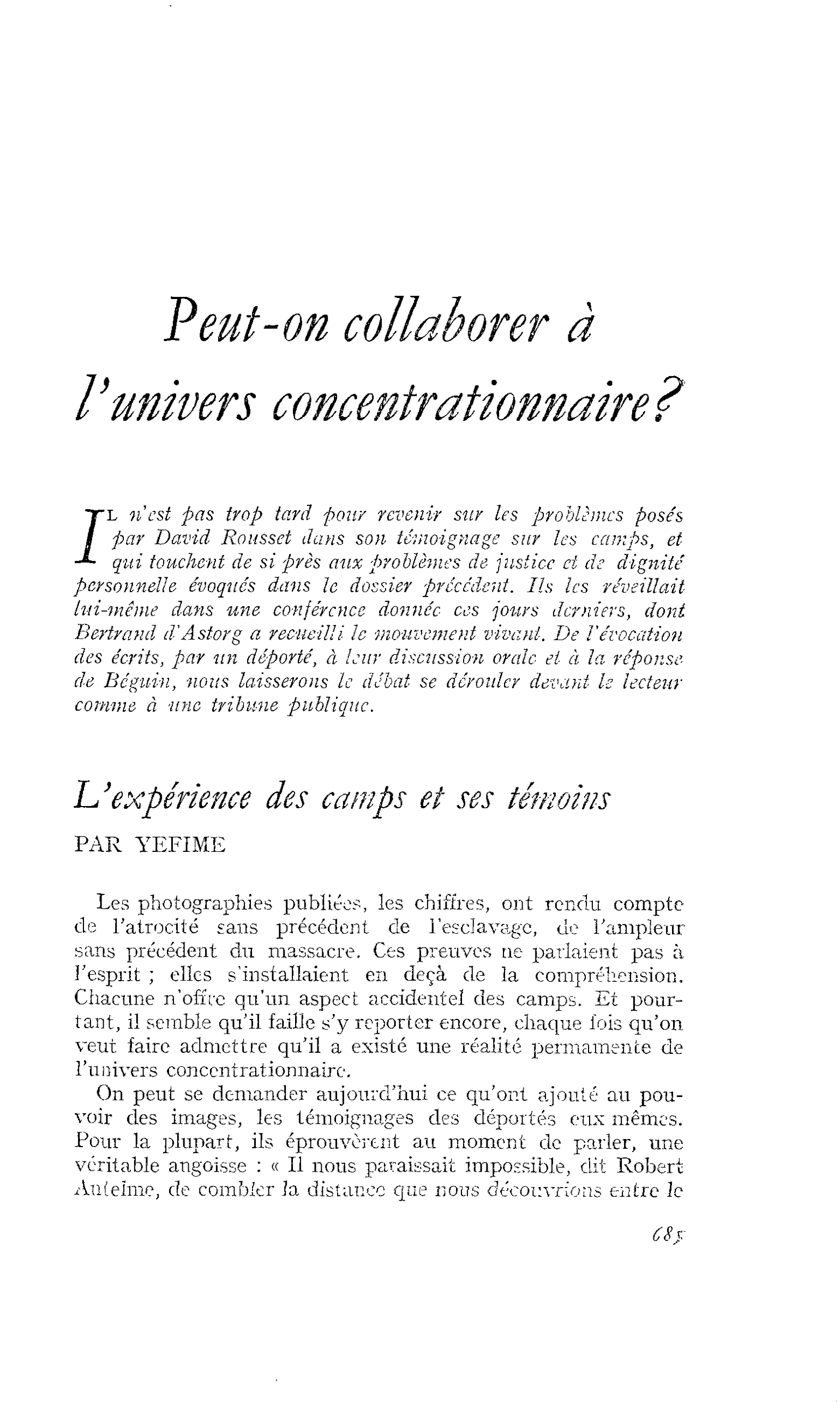 Peut-on collaborer à l’univers concentrationnaire ?