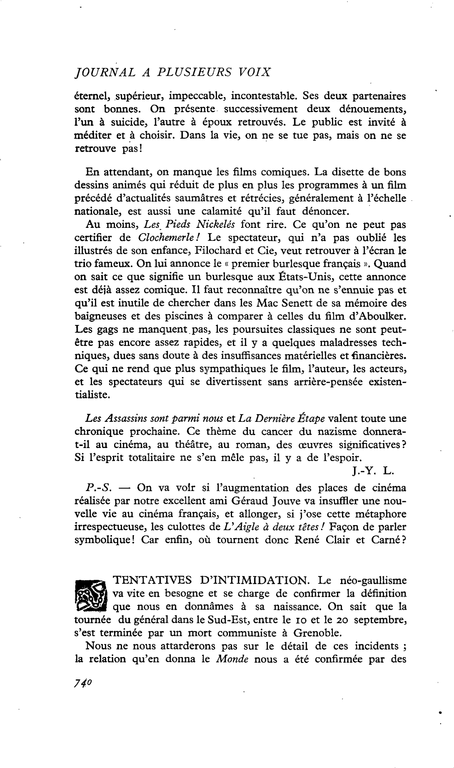 TENTATIVES D’INTIMIDATION