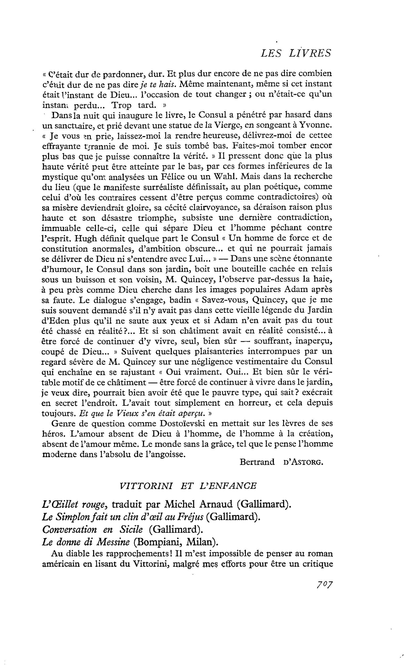 L’Oeillet rouge, traduit par Michel Arnaud. Le Simplon fait un clin d’oeil au Fréjus. Conversation en Sicile. Le donne di Messine