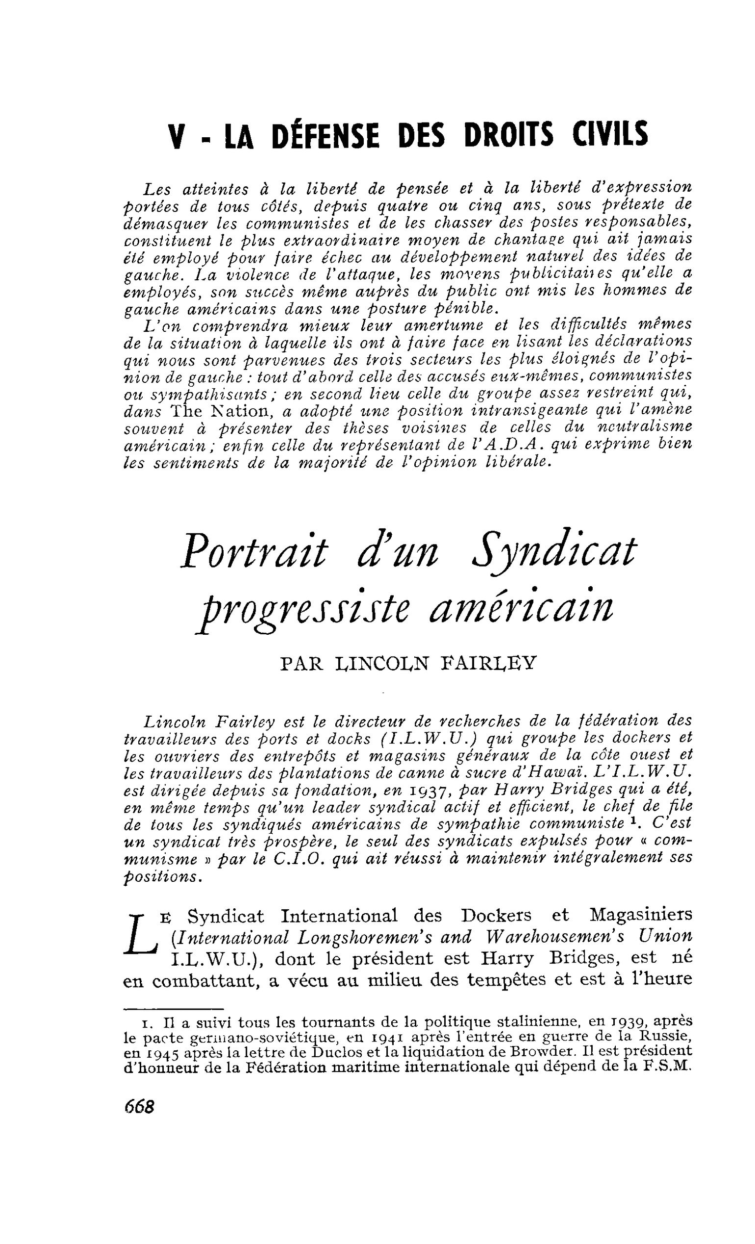 V - LA DÉFENSE DES DROITS CIVILS