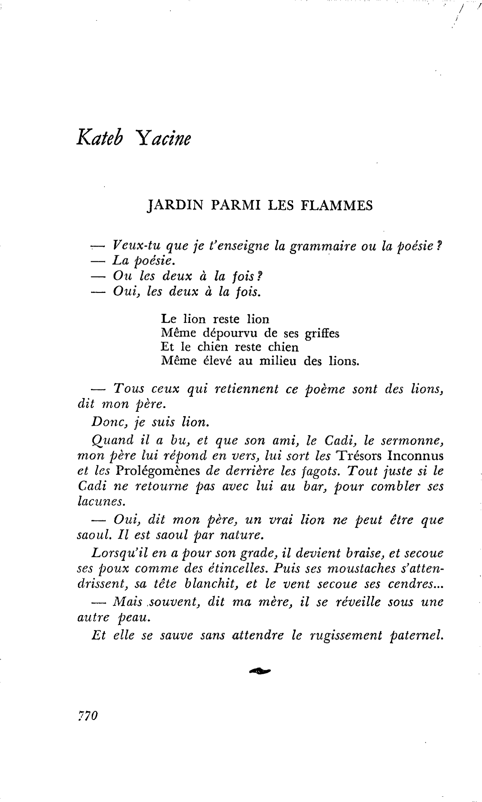 JARDIN PARMI LES FLAMMES
