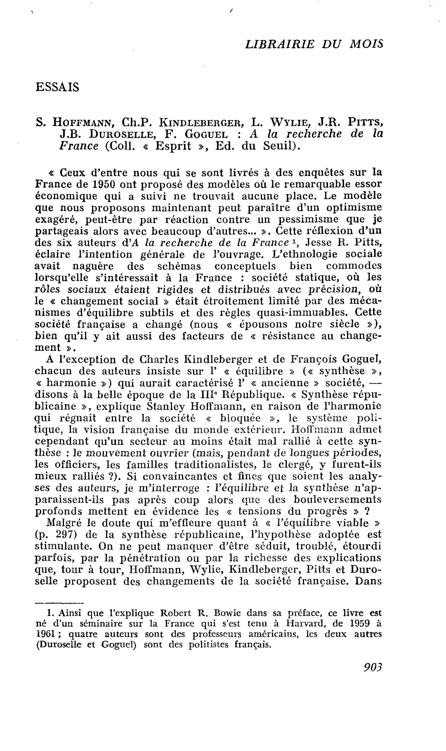 S. Hoffmann, Ch.P. Kindleberger, L. Wylie, J.R. Pitts, J.B. Duroselle, F. Goguel : A la recherche de la France