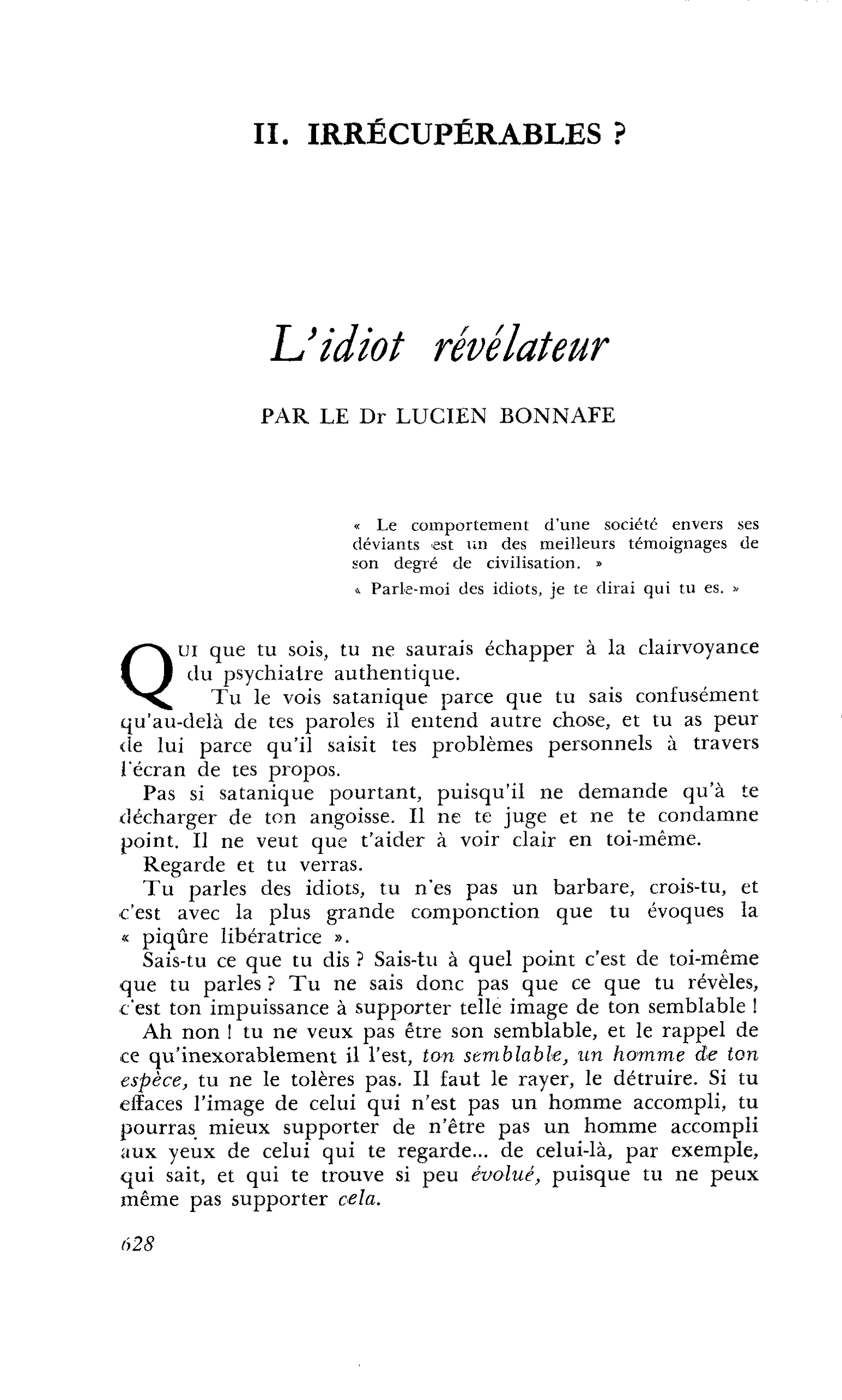 L’idiot révélateur
