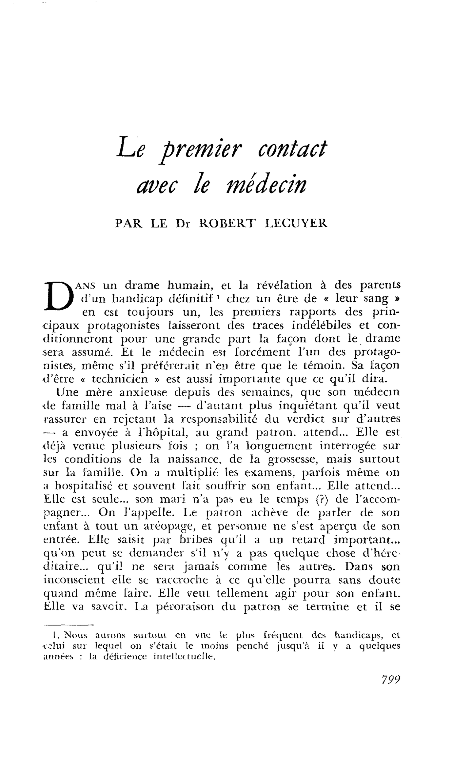 Le premier contact avec le médecin