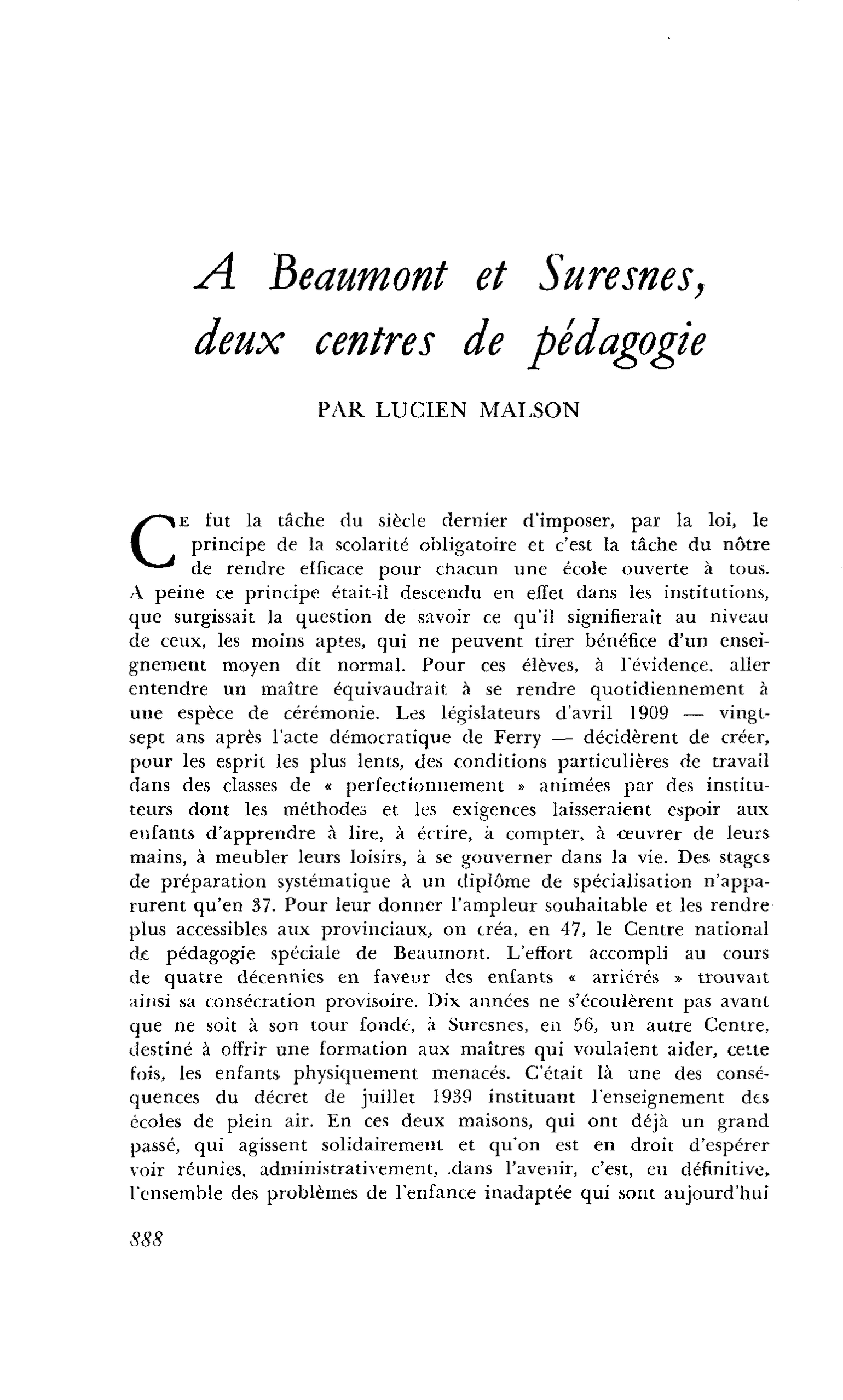 A Beaumont et Suresnes, deux centres de pédagogie