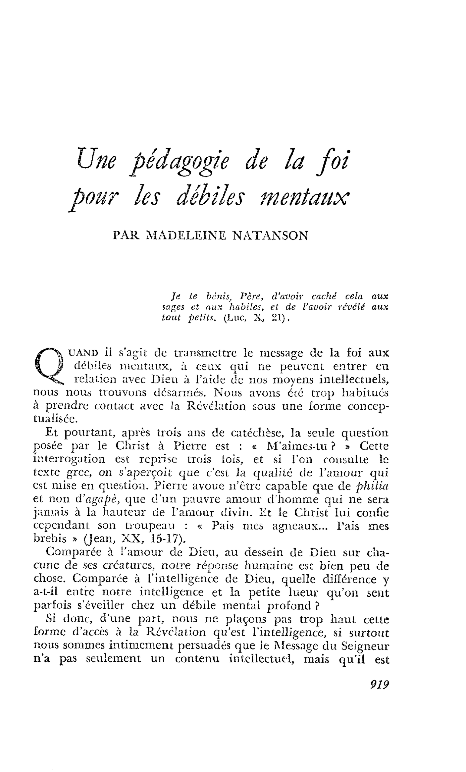 Une pédagogie de la foi pour les débiles mentaux