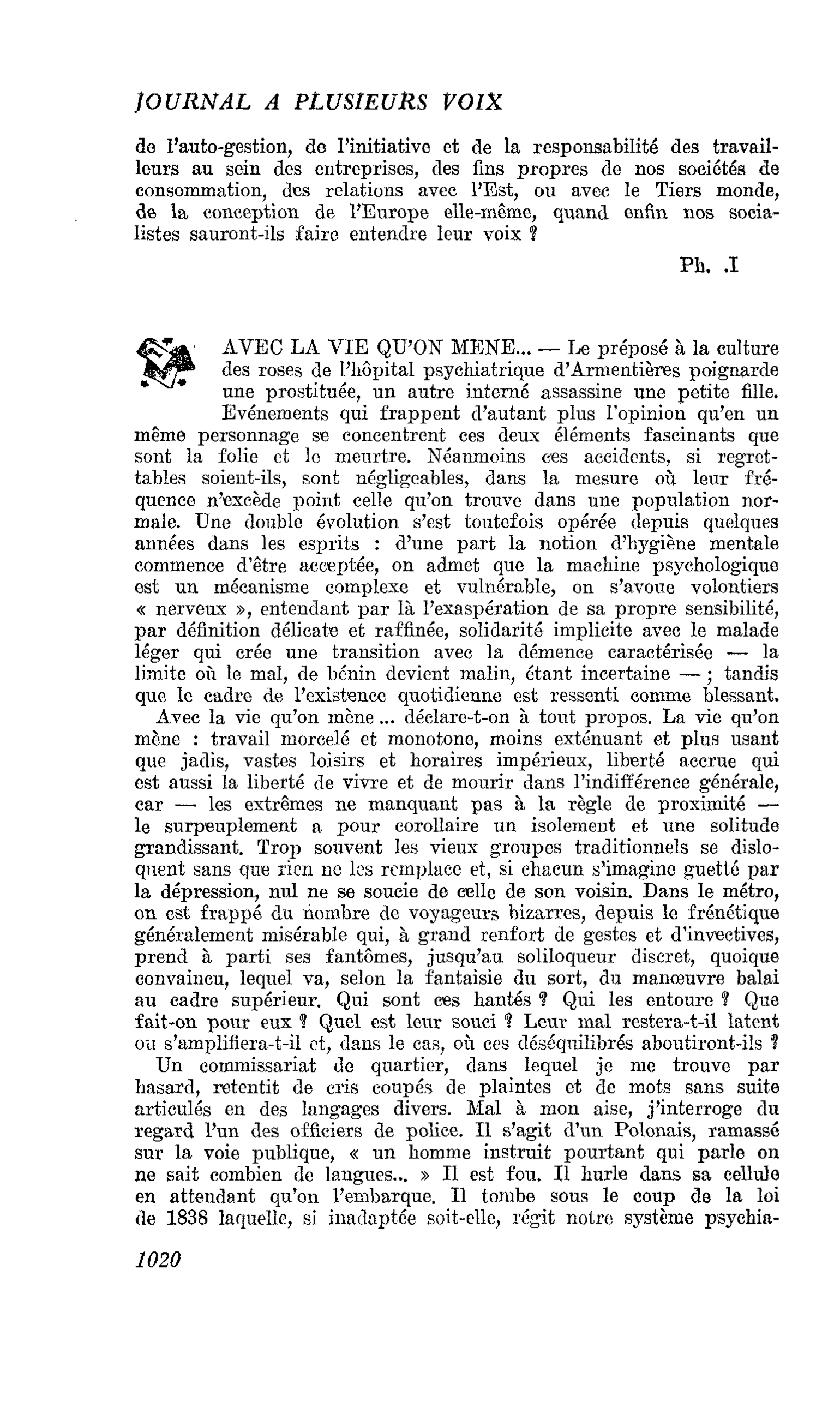 AVEC LA VIE QU’ON MENE…