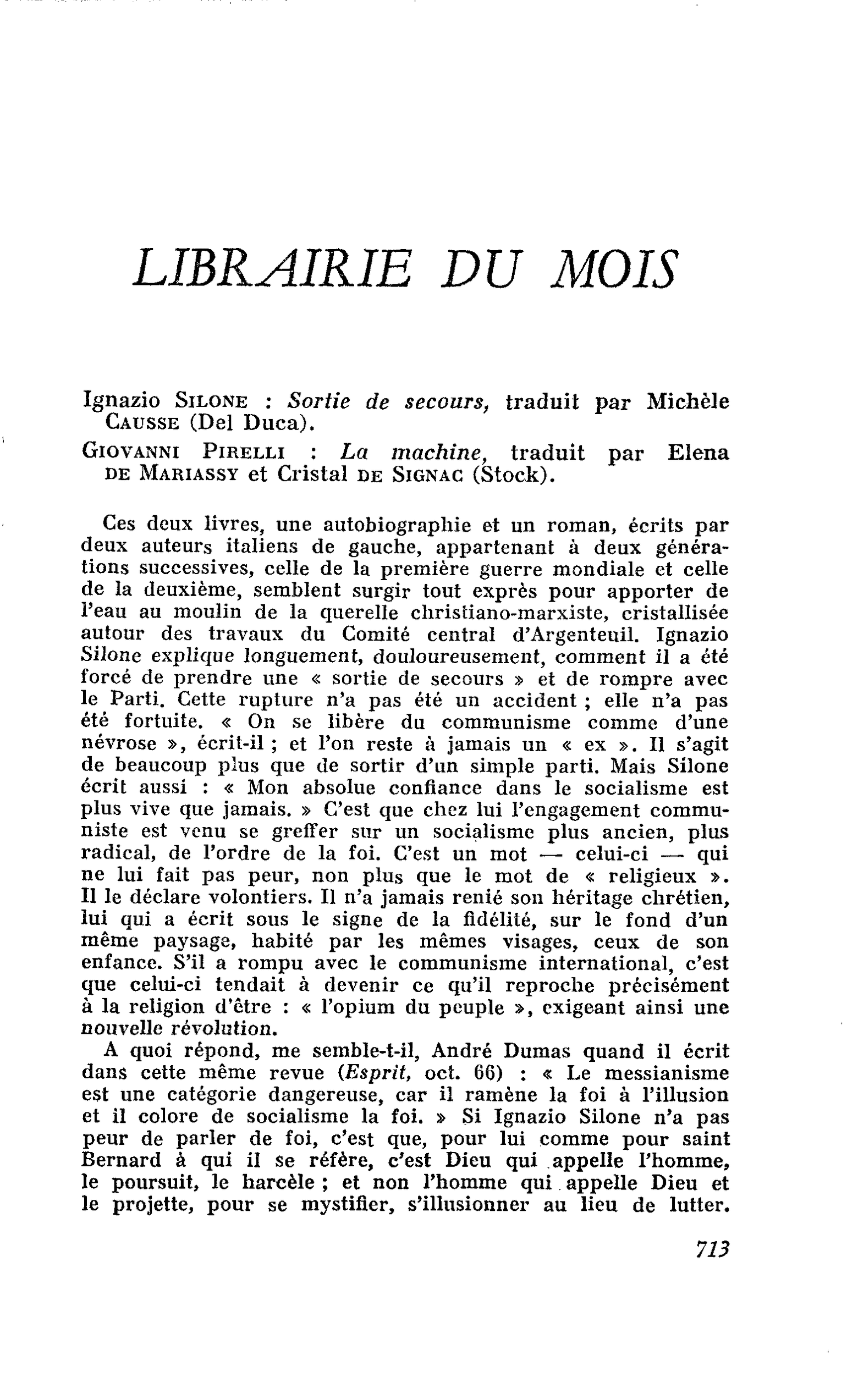 Ignazio Silone : Sortie de secours. Giovanni Pirelli : La machine