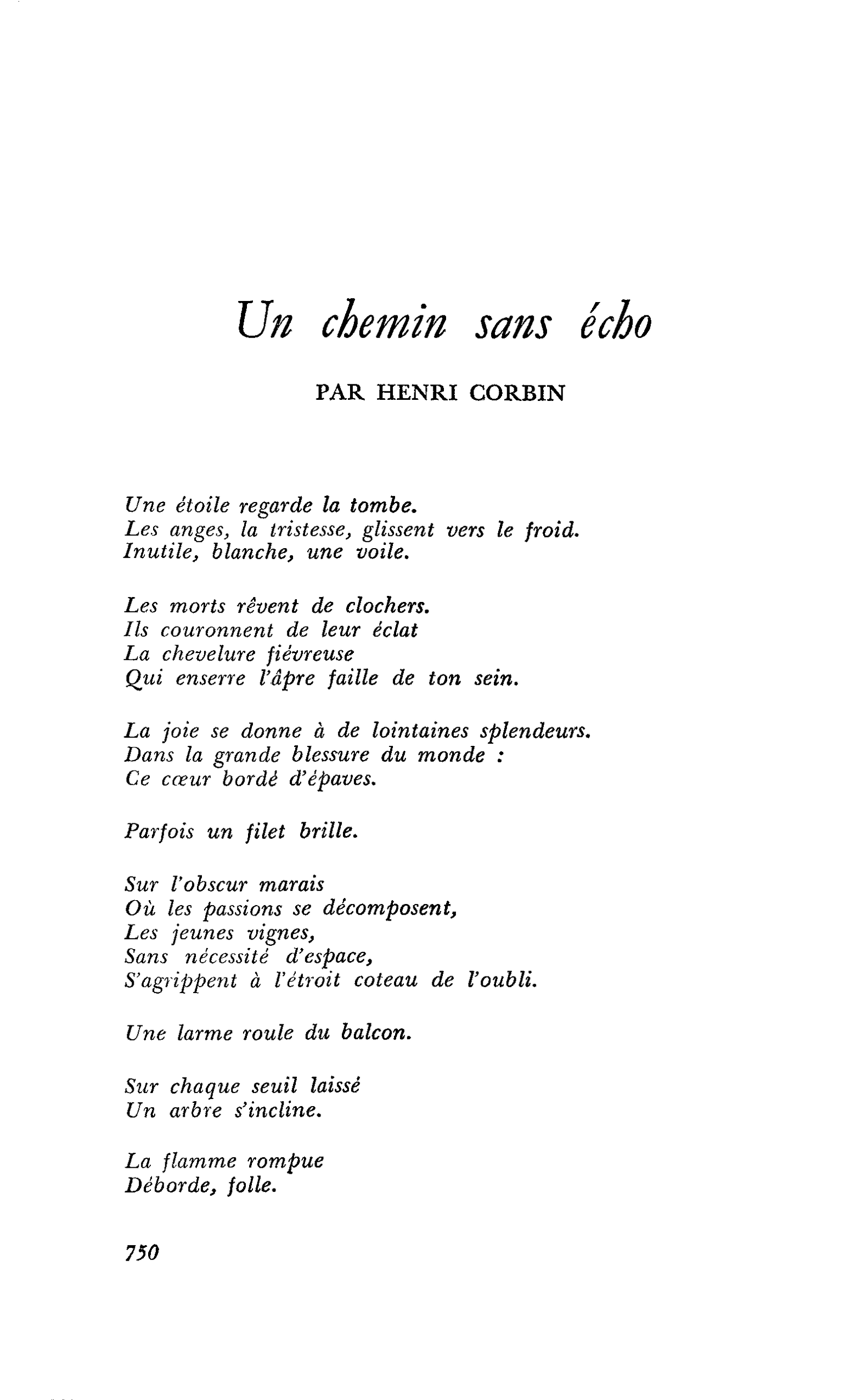 Un chemin sans écho
