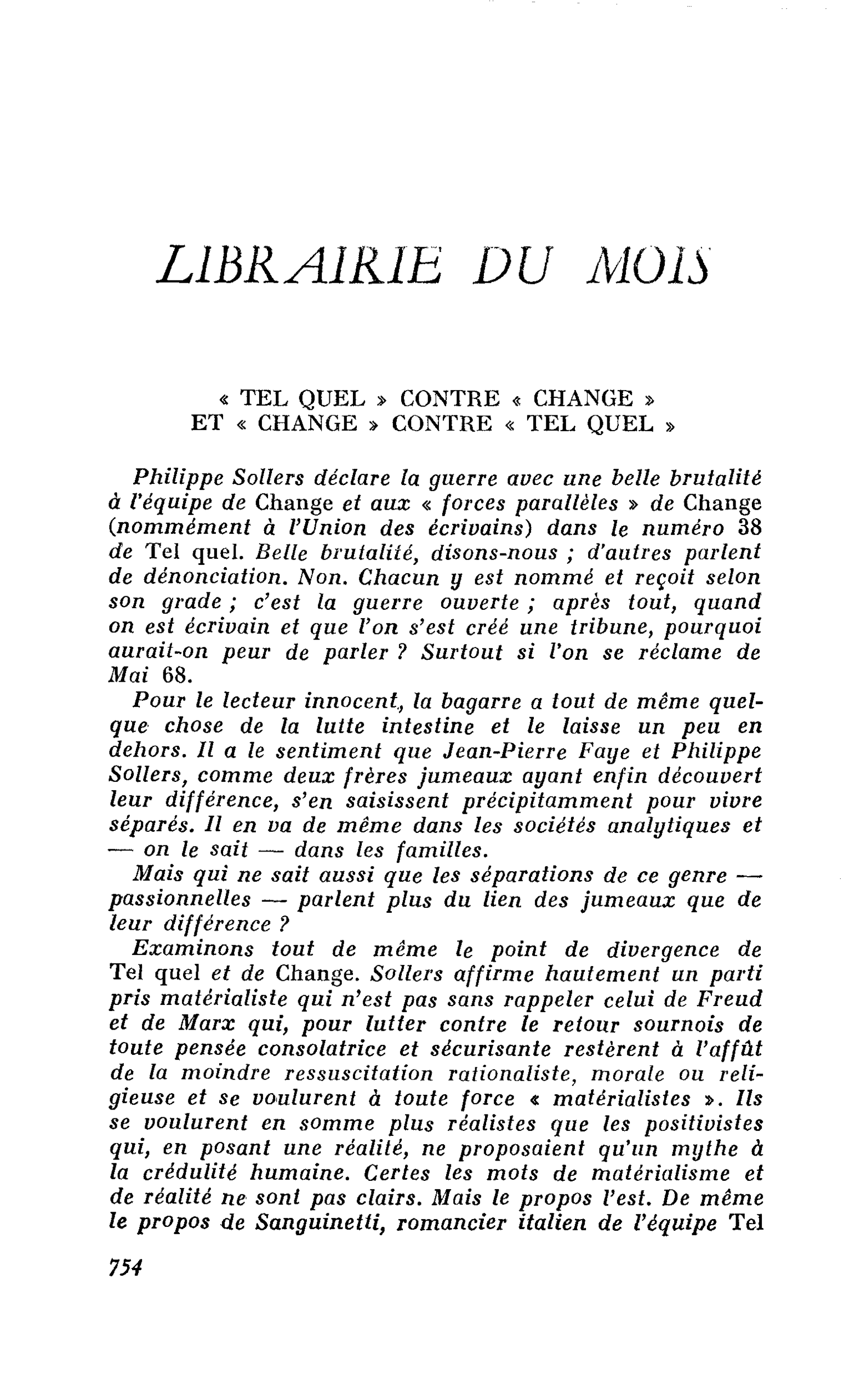 « TEL QUEL » CONTRE « CHANGE » ET « CHANGE » CONTRE « TEL QUEL »
