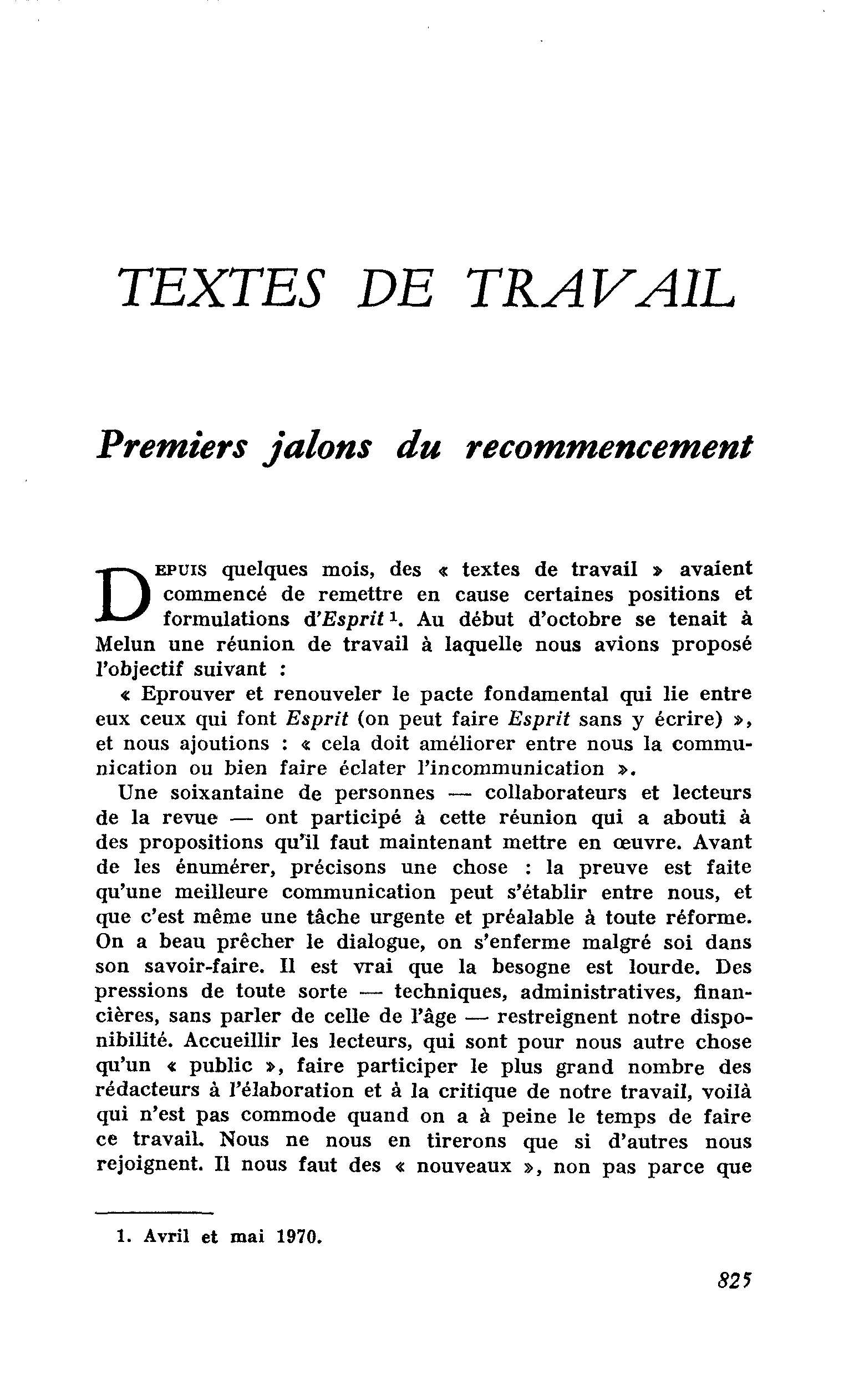 Premiers jalons du recommencement