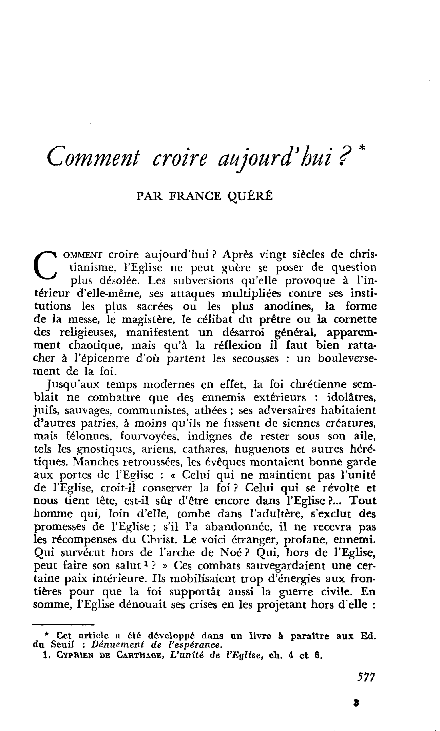 Comment croire aujourd’hui ?