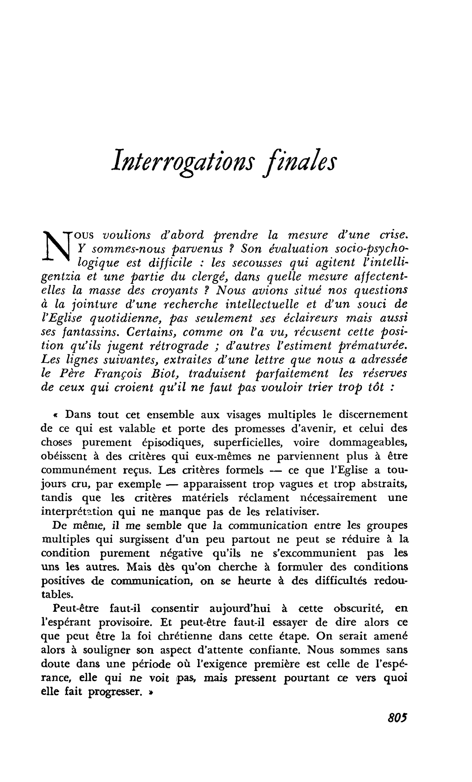 Interrogations finales