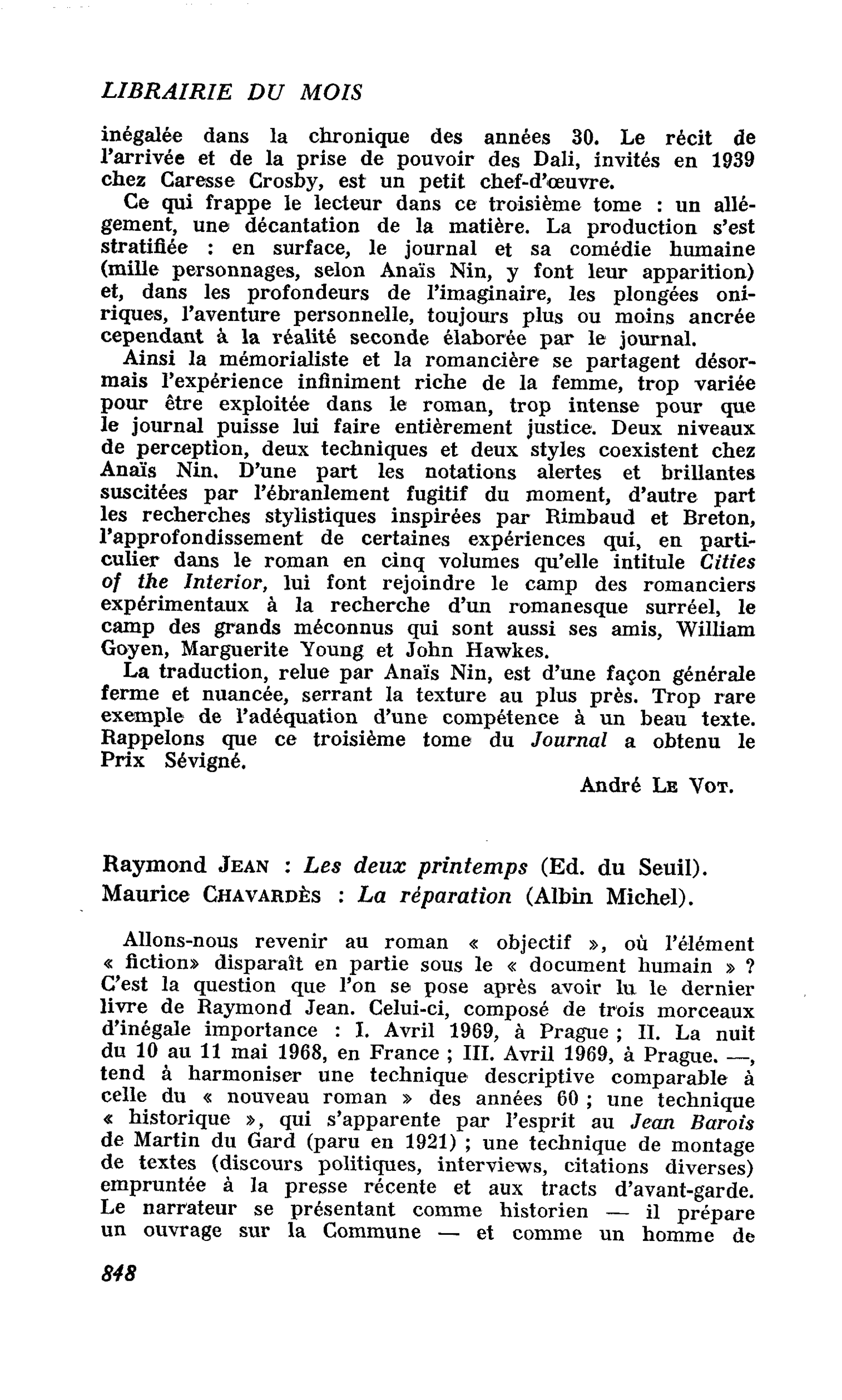 Raymond Jean : Les deux printemps. Maurice Chavardès : La réparation