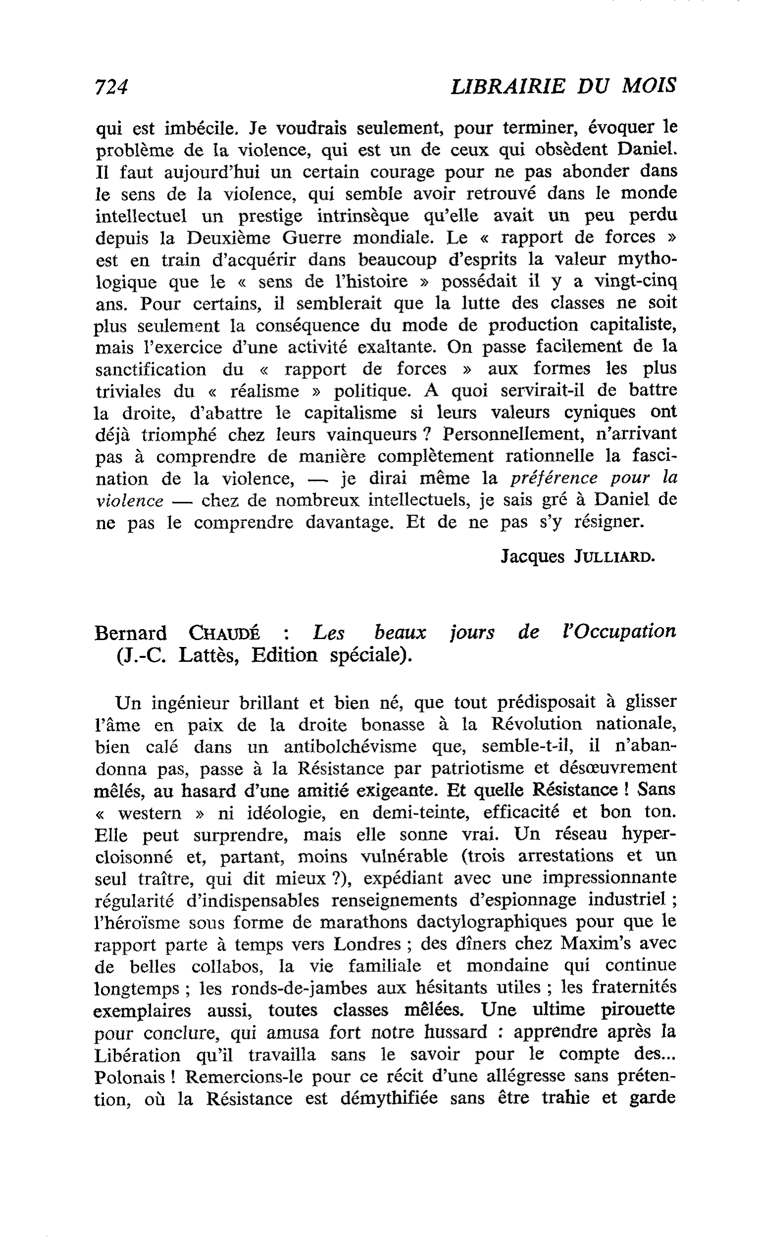 Bernard ChaudÉ : Les beaux jours de l’Occupation