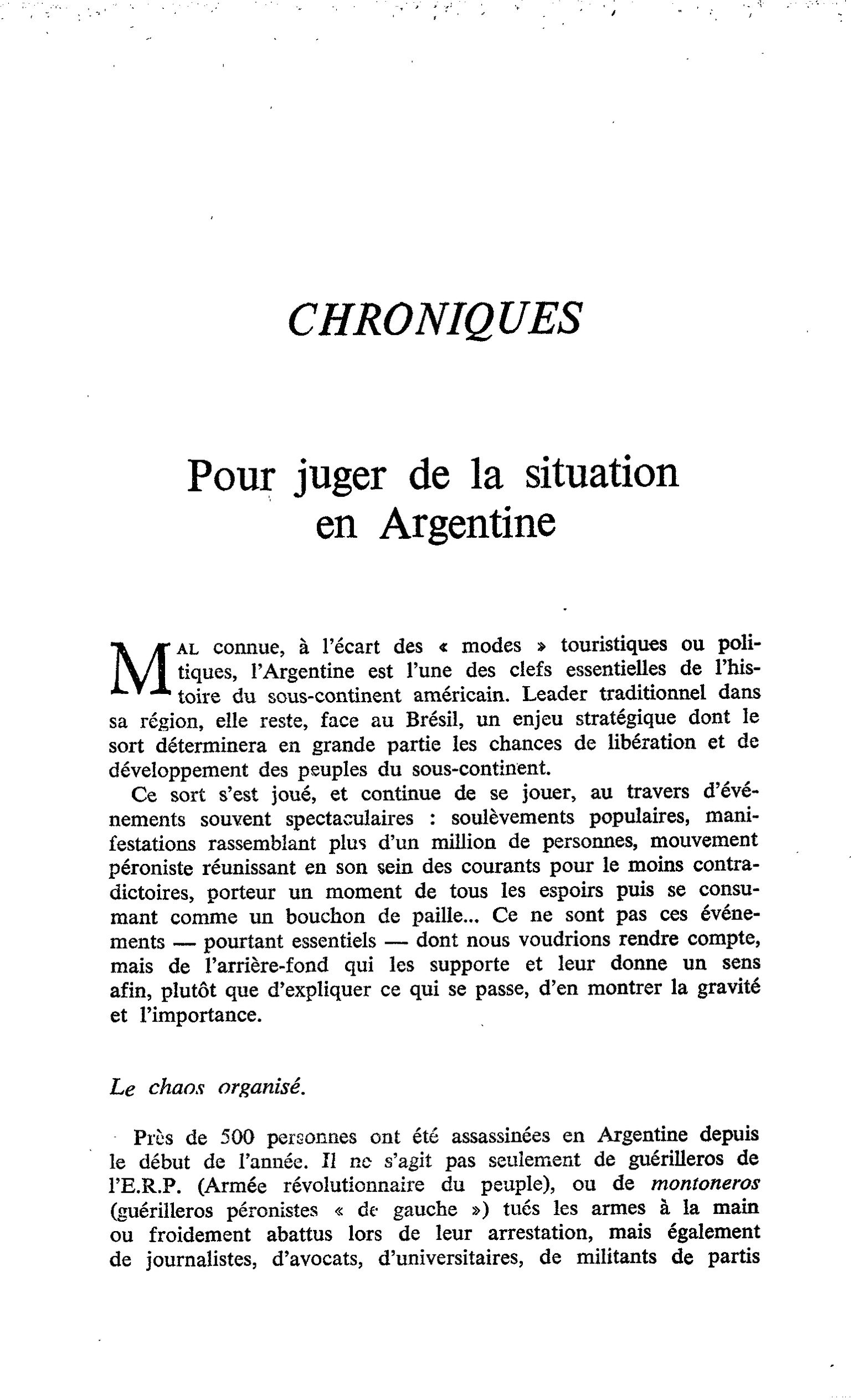Pour juger de la situation en Argentine