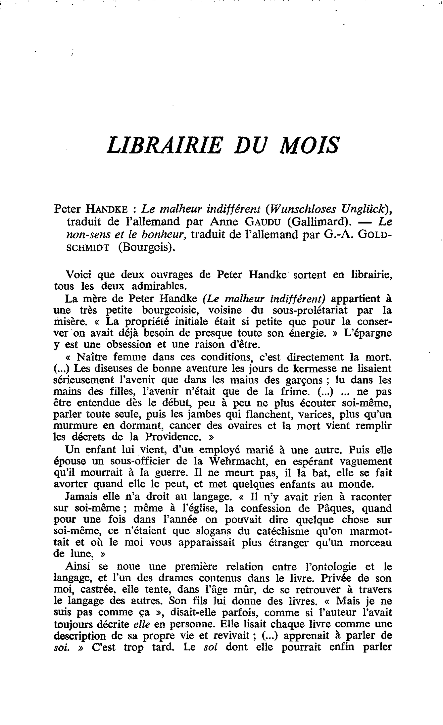 Peter Handke : Le malheur indifférent (Wunschloses Ungluck). ? Le non-sens et le bonheur