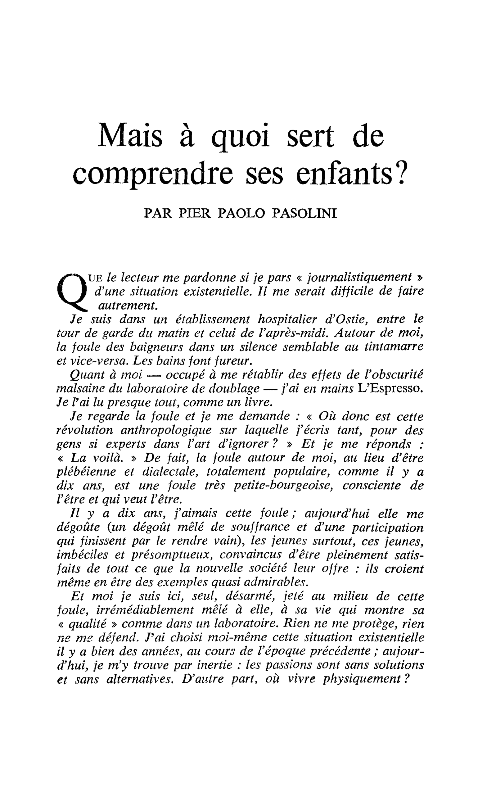 Mais à quoi sert de comprendre ses enfants ?
