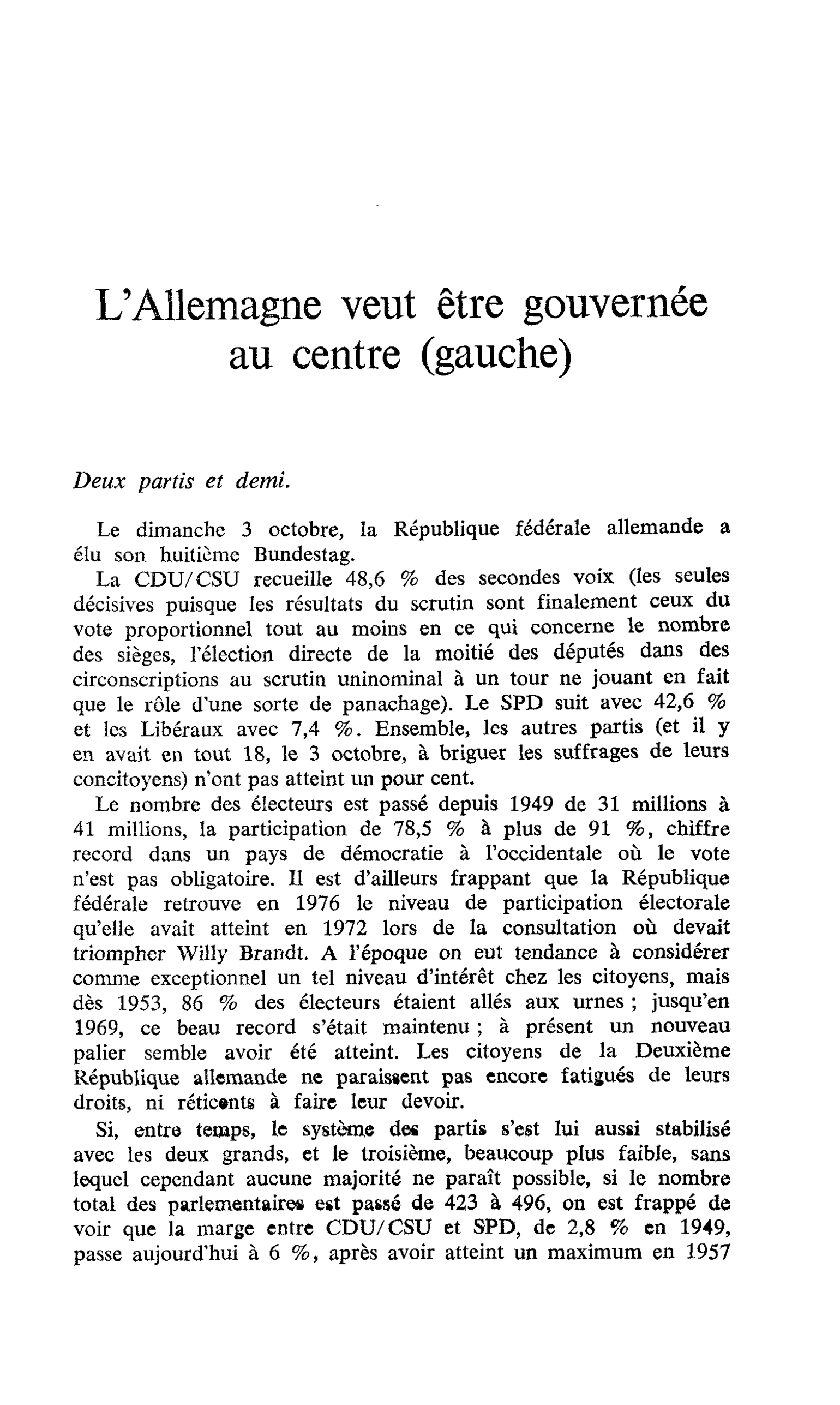 L’Allemagne veut être gouvernée au centre (gauche)