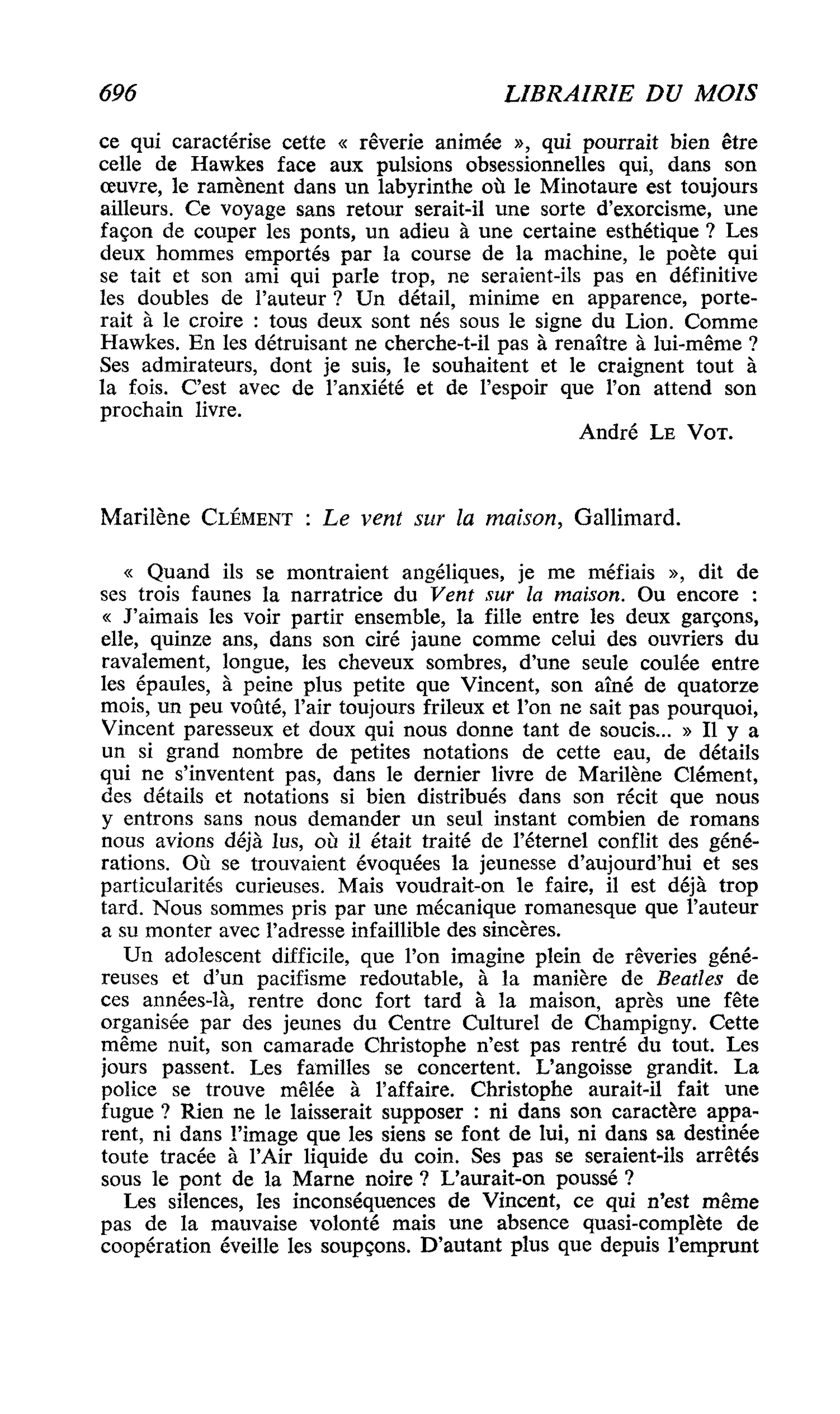 Marilène ClÉment : Le vent sur la maison