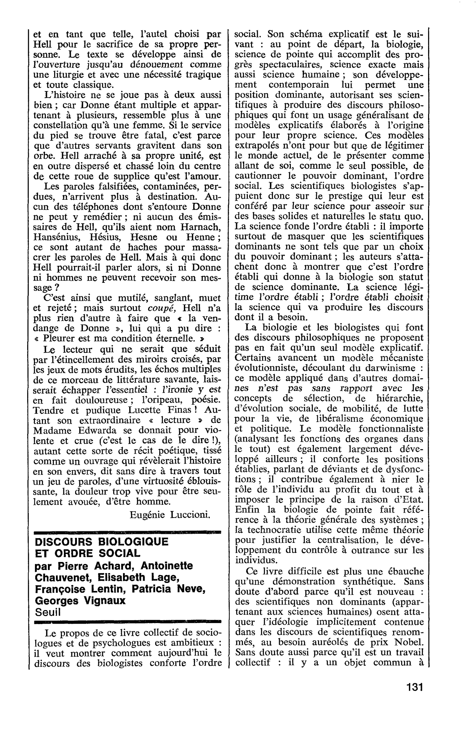 DISCOURS BIOLOGIQUE ET ORDRE SOCIAL par Pierre Achard, Antoinette Chauvenet, Elisabeth Lage, Françoise Lentin, Patricia Neve, Georges Vignaux