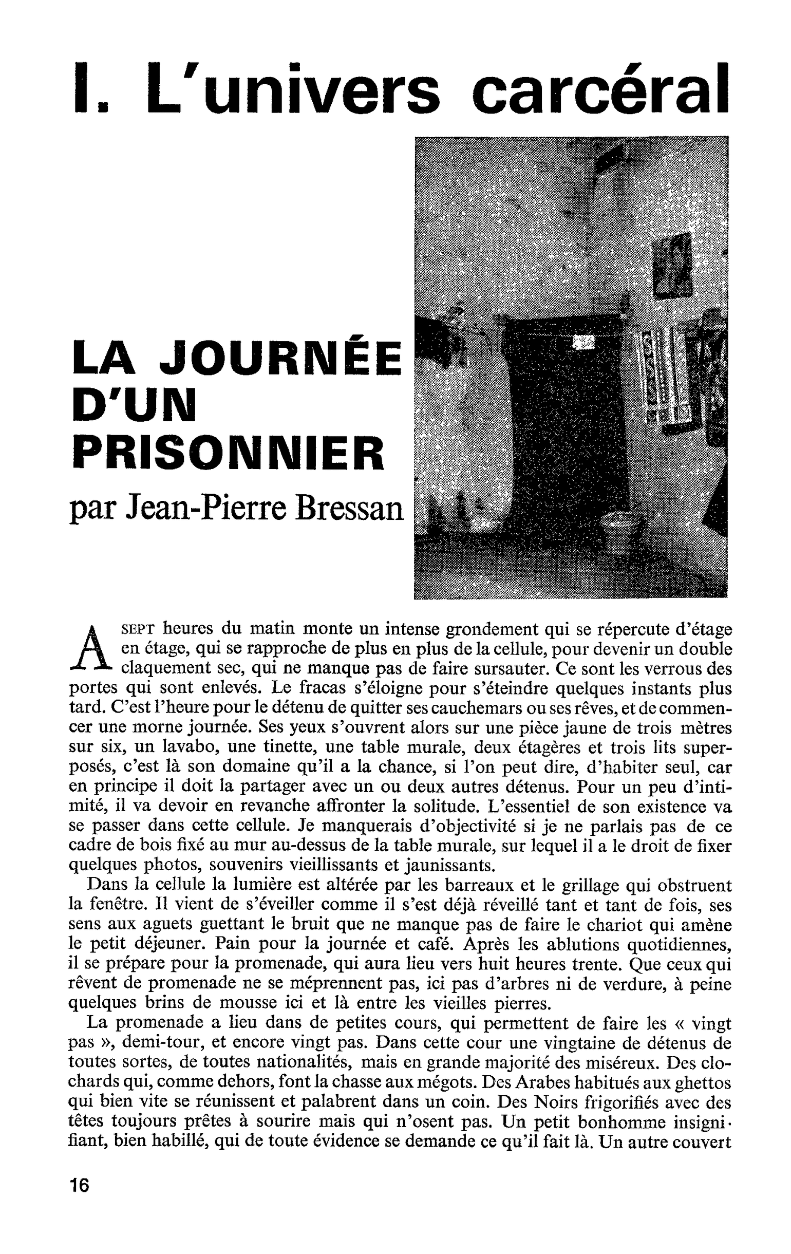 LA JOURNÉE D’UN PRISONNIER