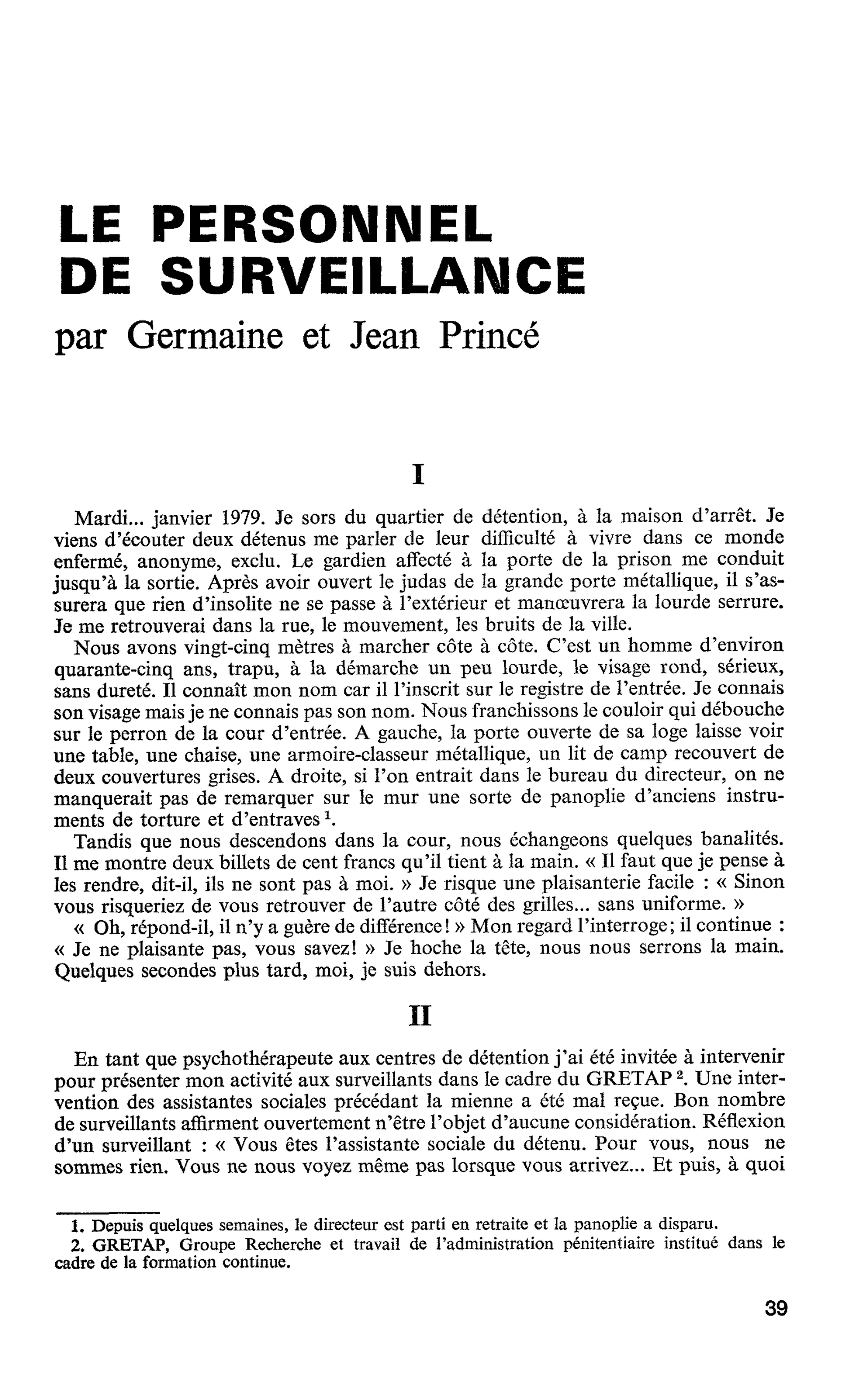 LE PERSONNEL DE SURVEILLANCE