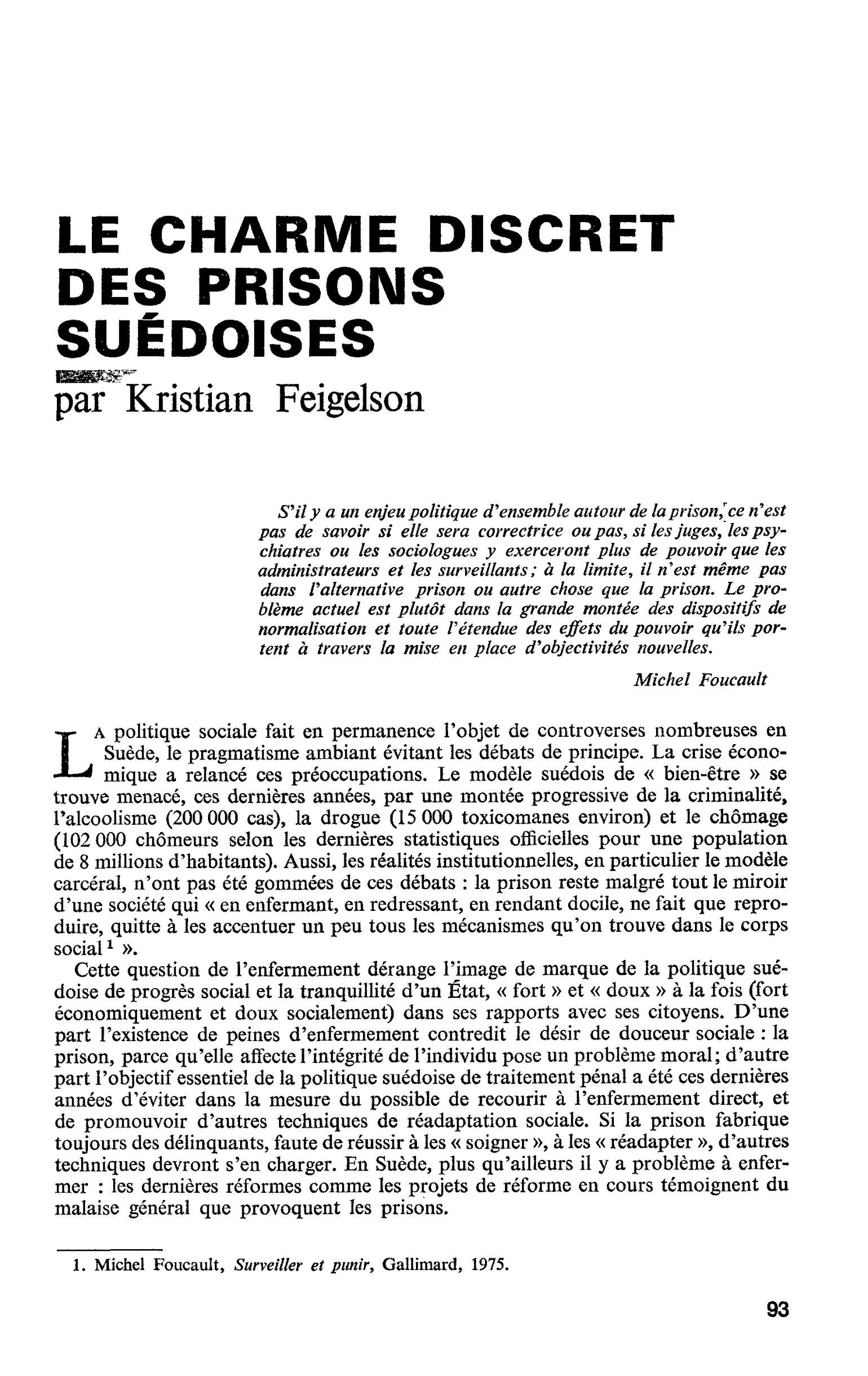 LE CHARME DISCRET DES PRISONS SUÉDOISES