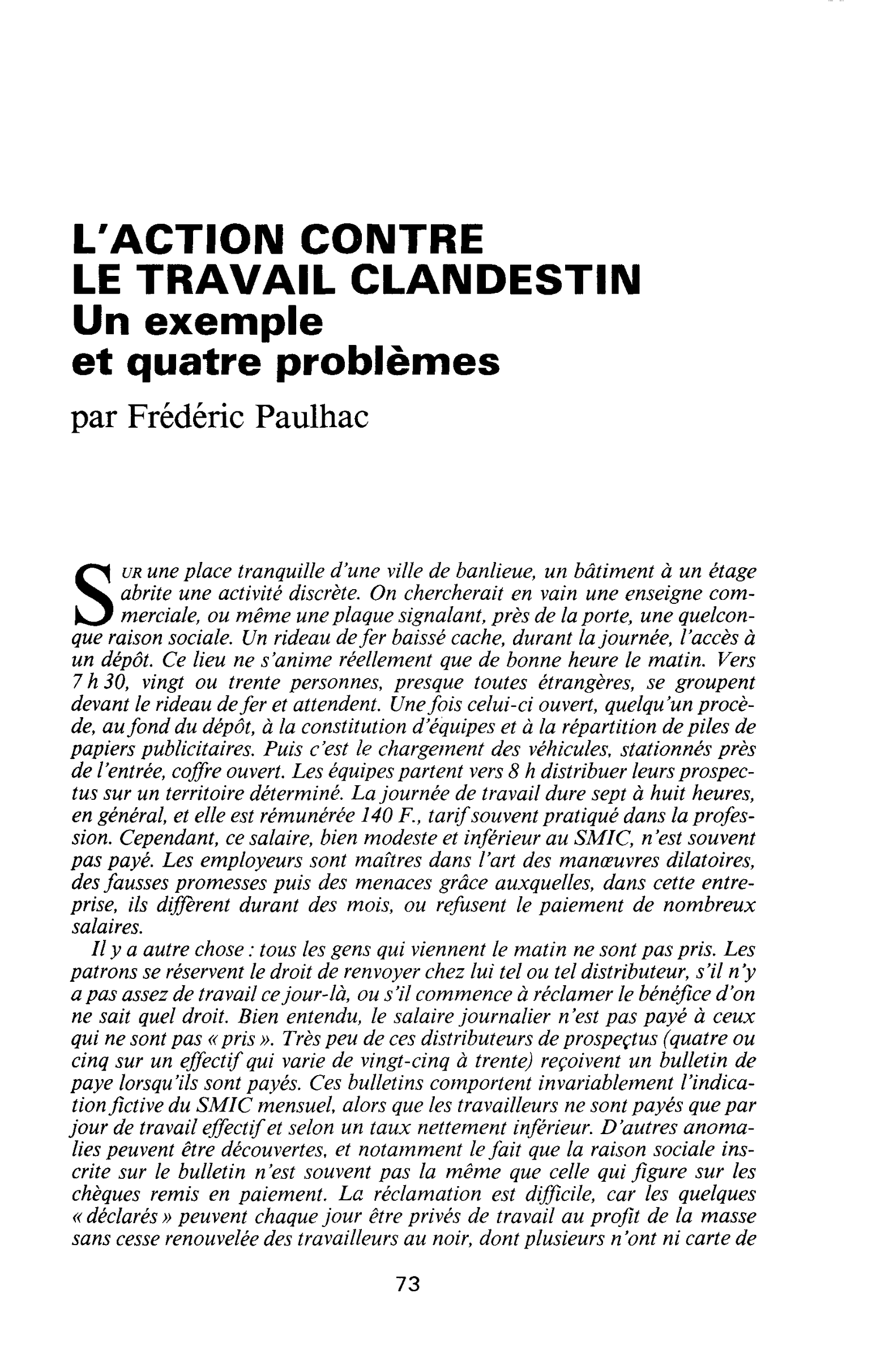 L’ACTION CONTRE LE TRAVAIL CLANDESTIN. Un exemple et quatre problèmes