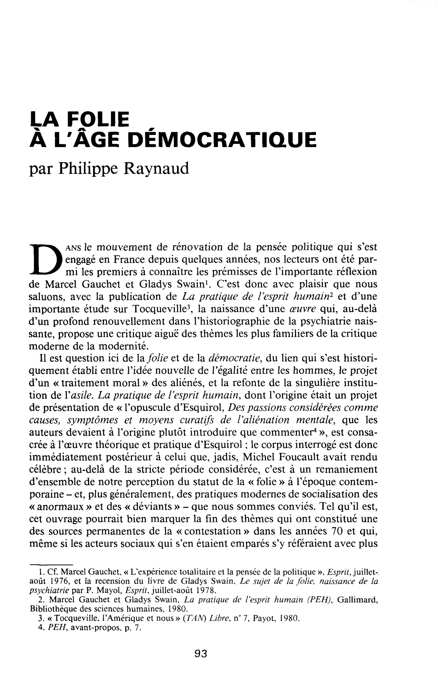 LA FOLIE À L’ÂGE DÉMOCRATIQUE