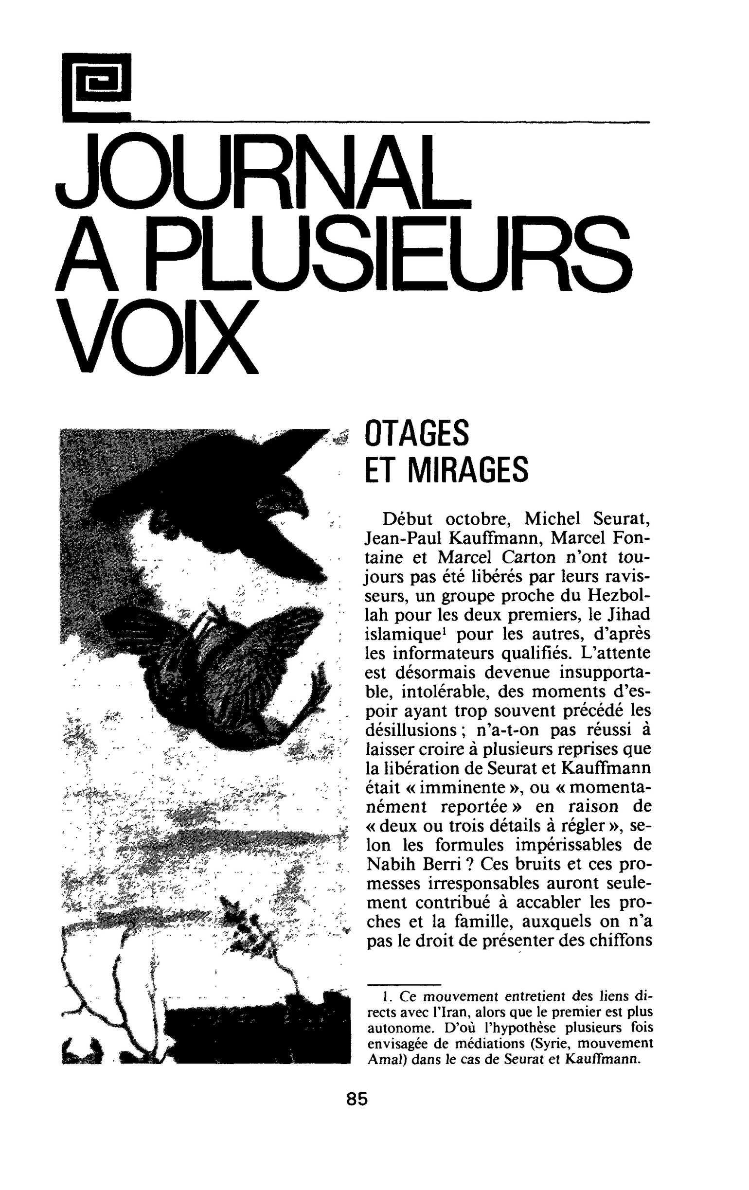OTAGES ET MIRAGES