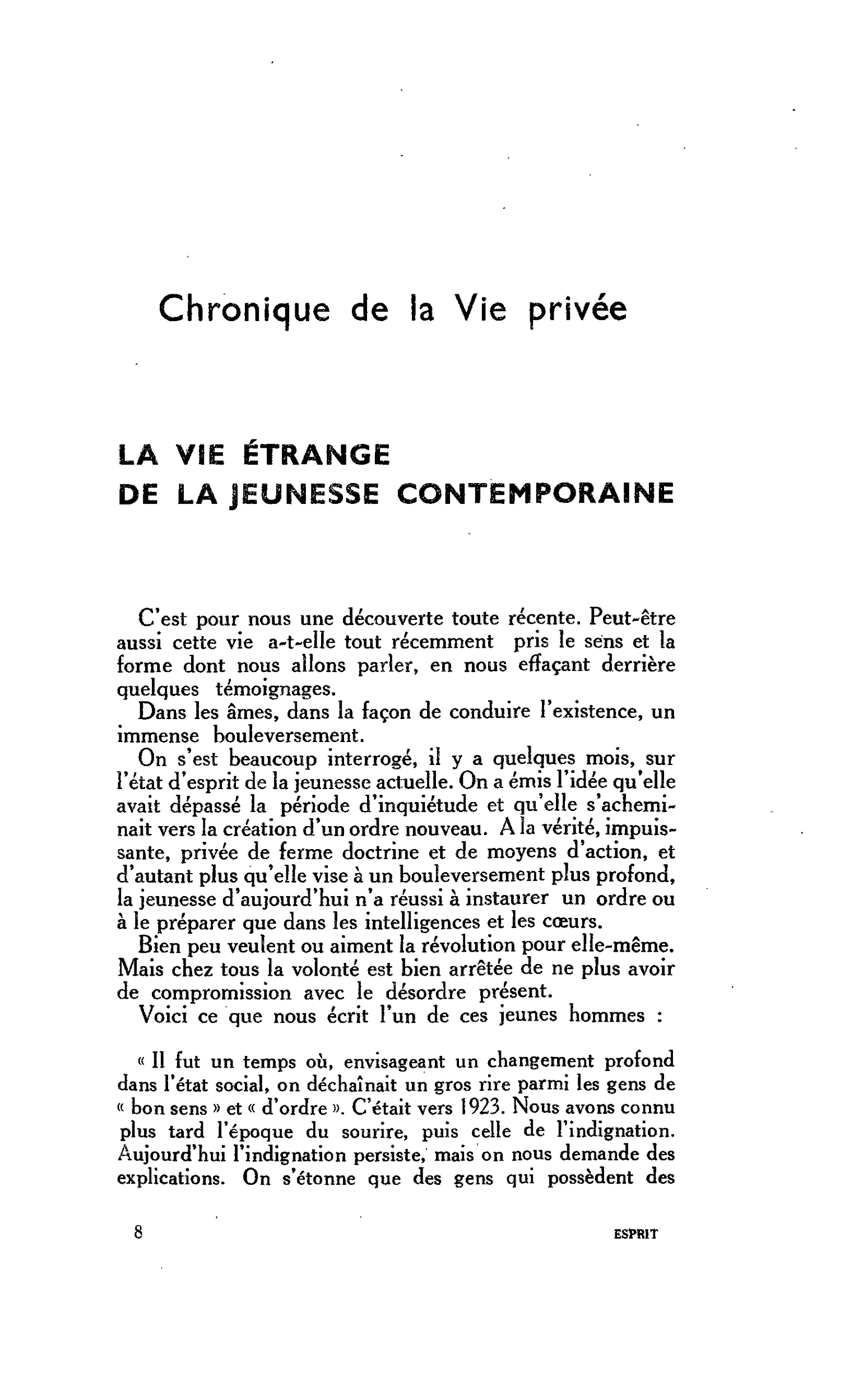 Chronique de la Vie privée. LA VIE ÉTRANGE DE LA JEUNESSE CONTEMPORAINE