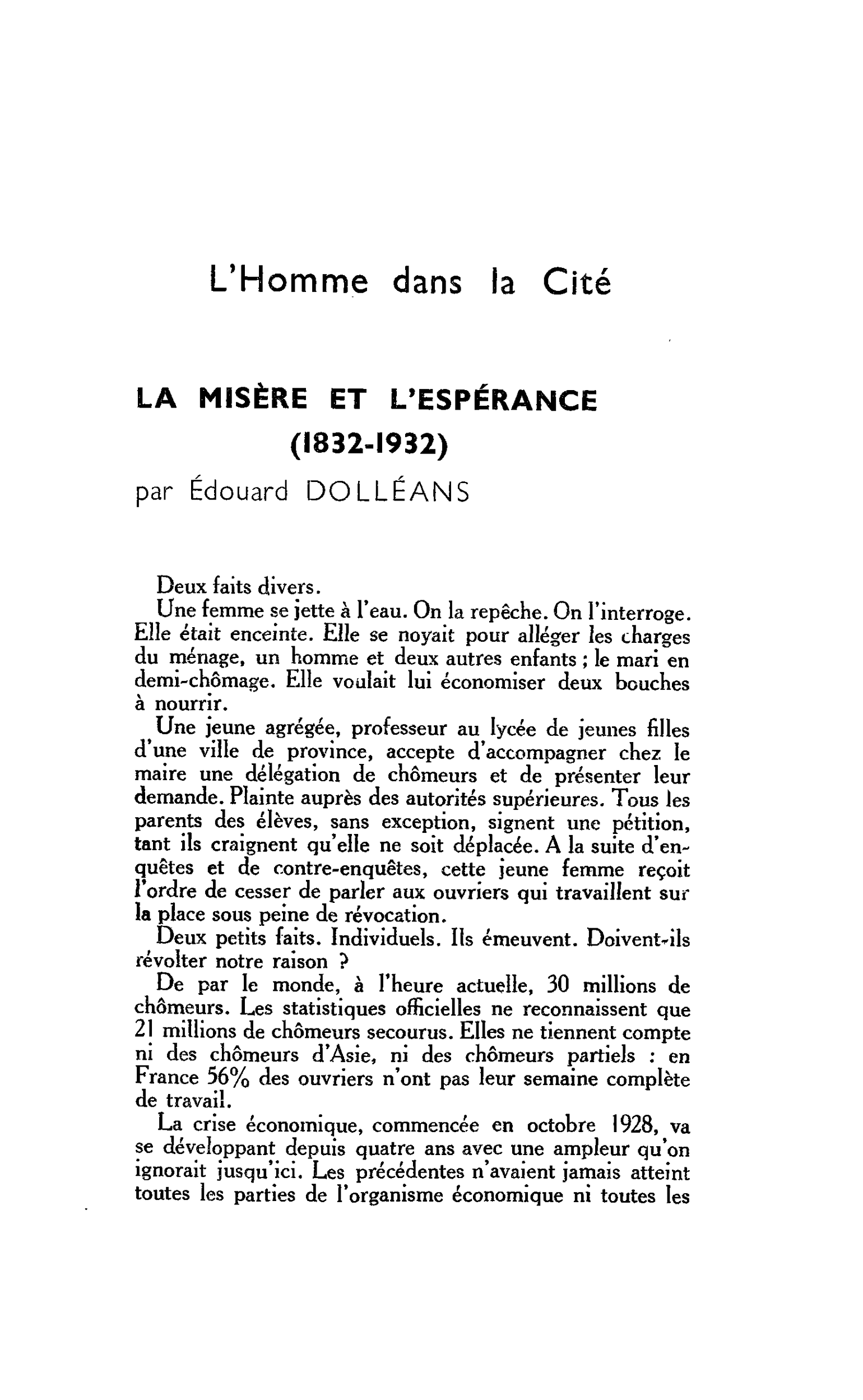 L’Homme dans la Cité. LA MISÈRE ET L’ESPÉRANCE (1832-1932)