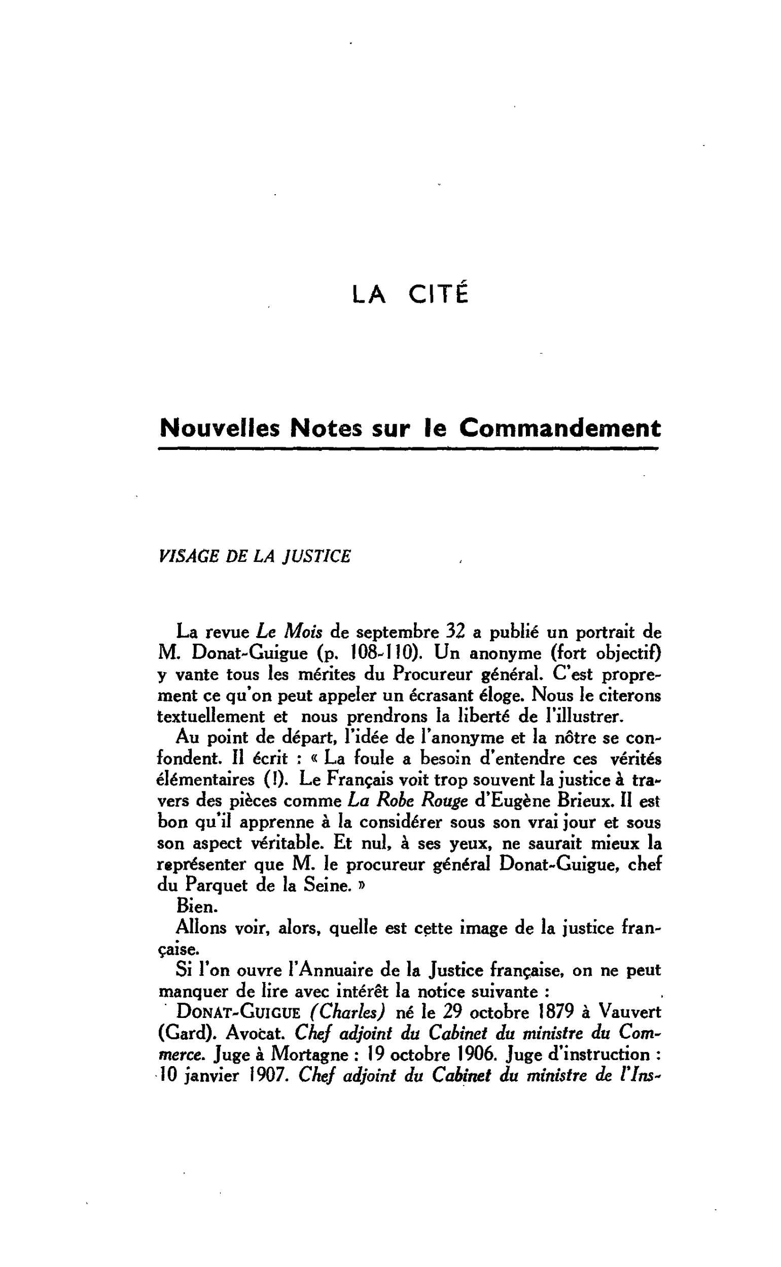 LA CITE. Nouvelles Notes sur le Commandement VISAGE DE LA JUSTICE