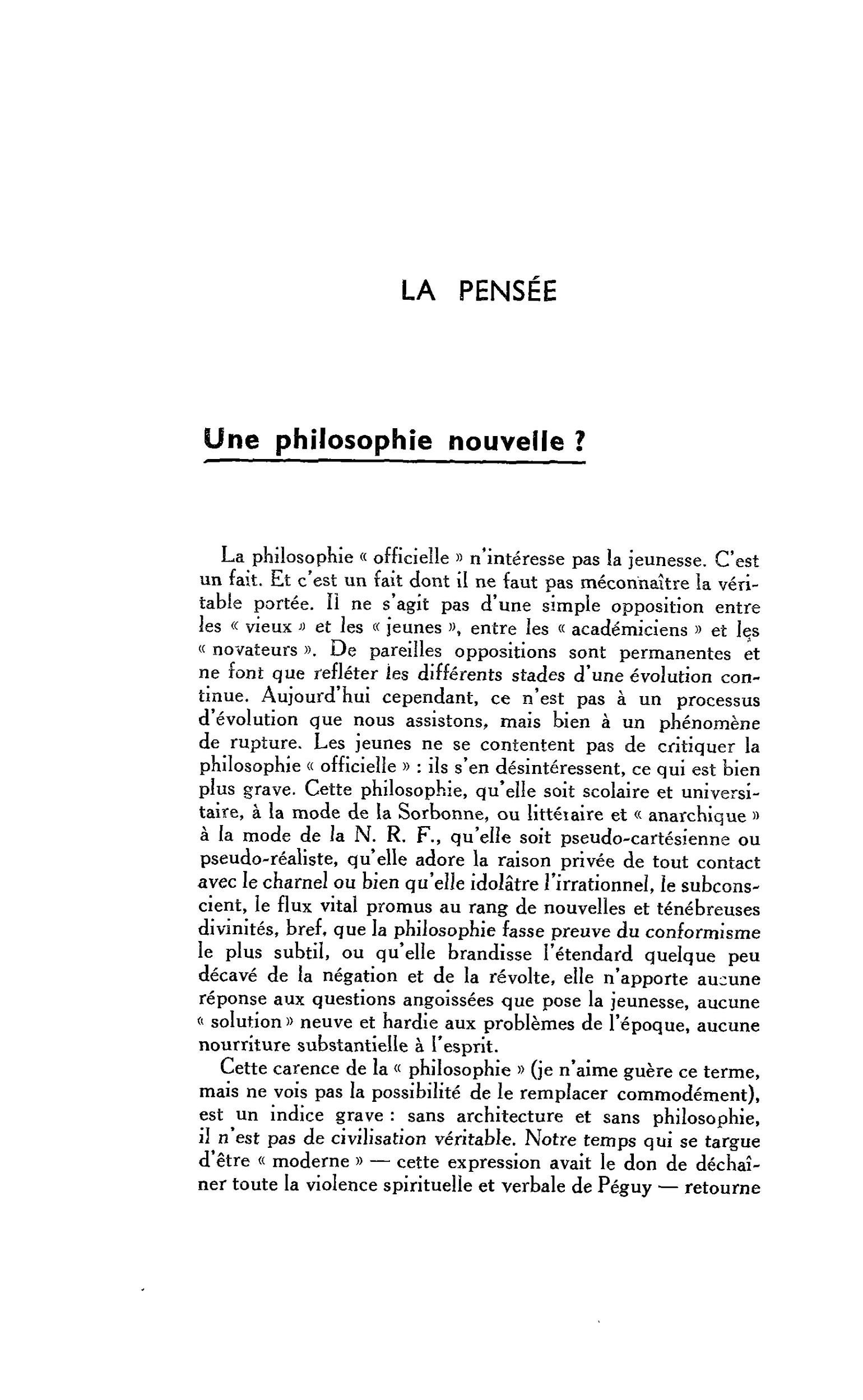 LA PENSÉE. Une philosophie nouvelle ?