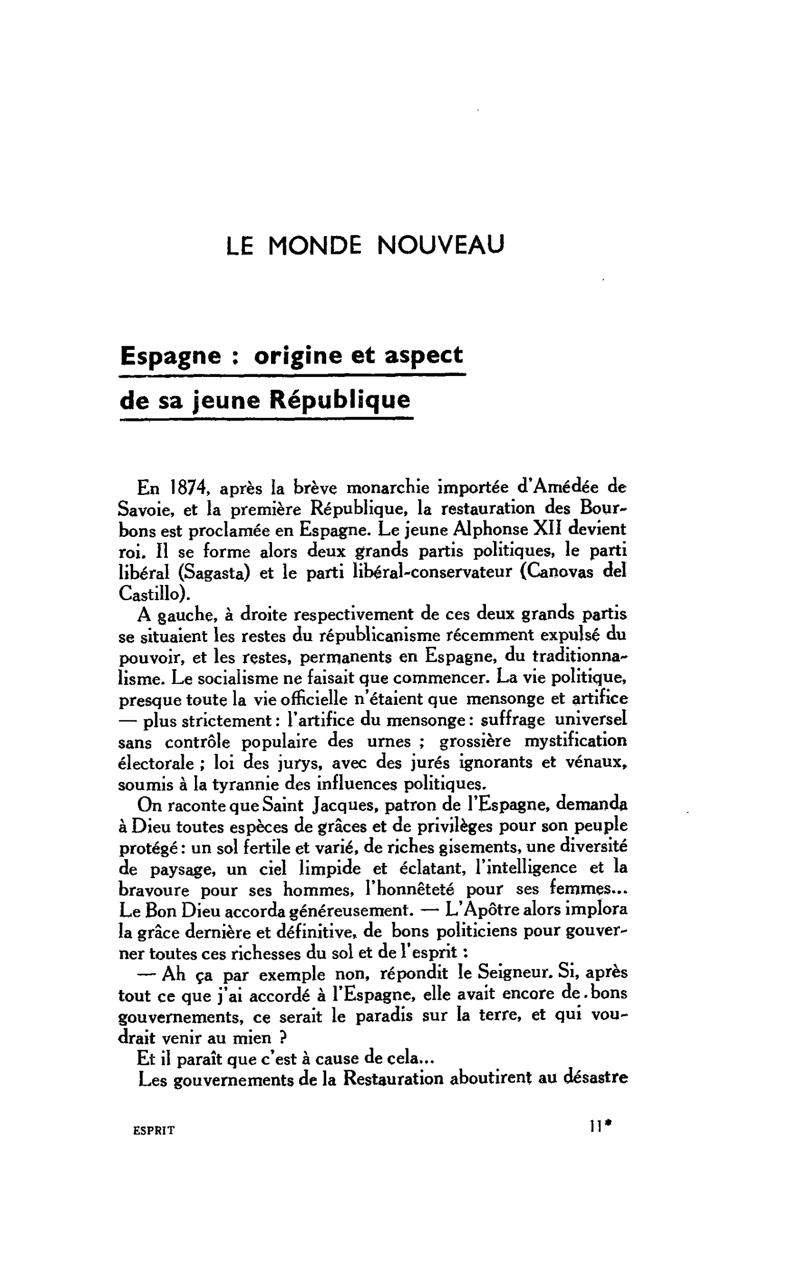 LE MONDE NOUVEAU. Espagne : origine et aspect de sa jeune République