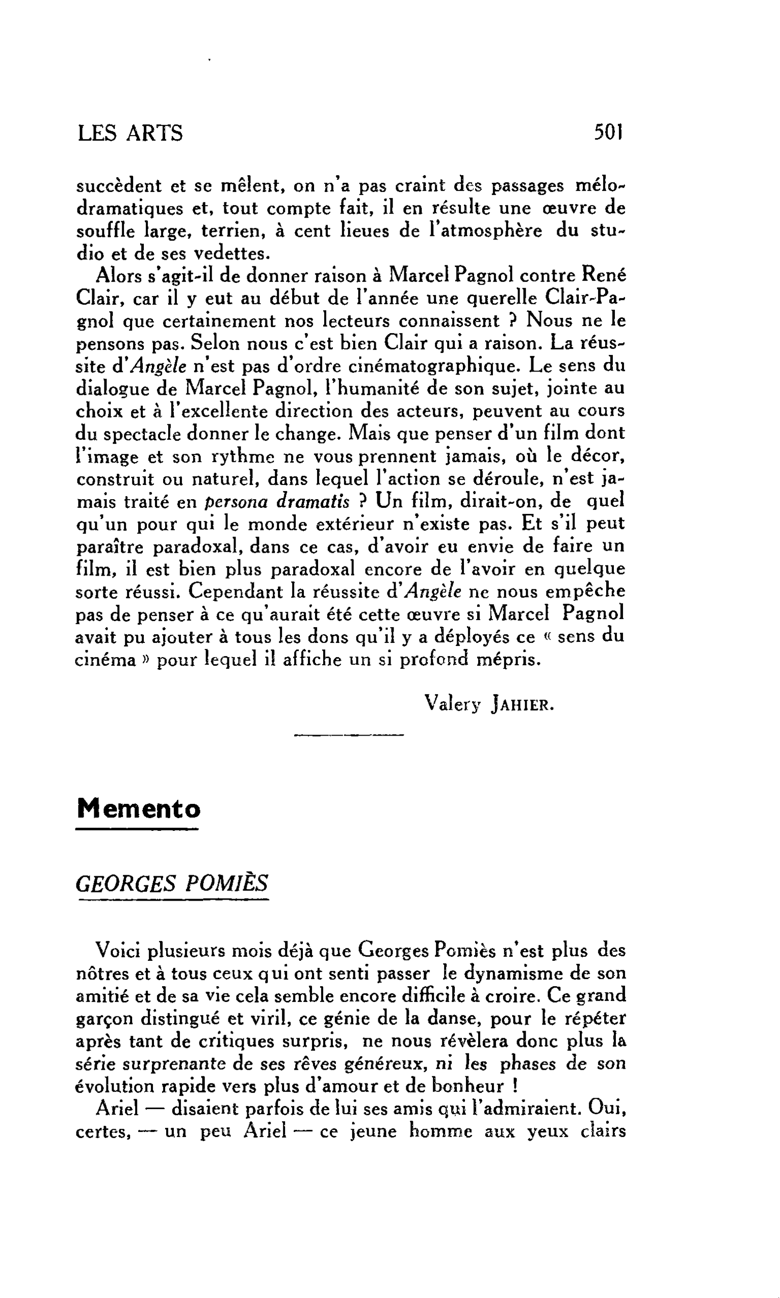 LES ARTS : Mémento. GEORGES POMIÈS