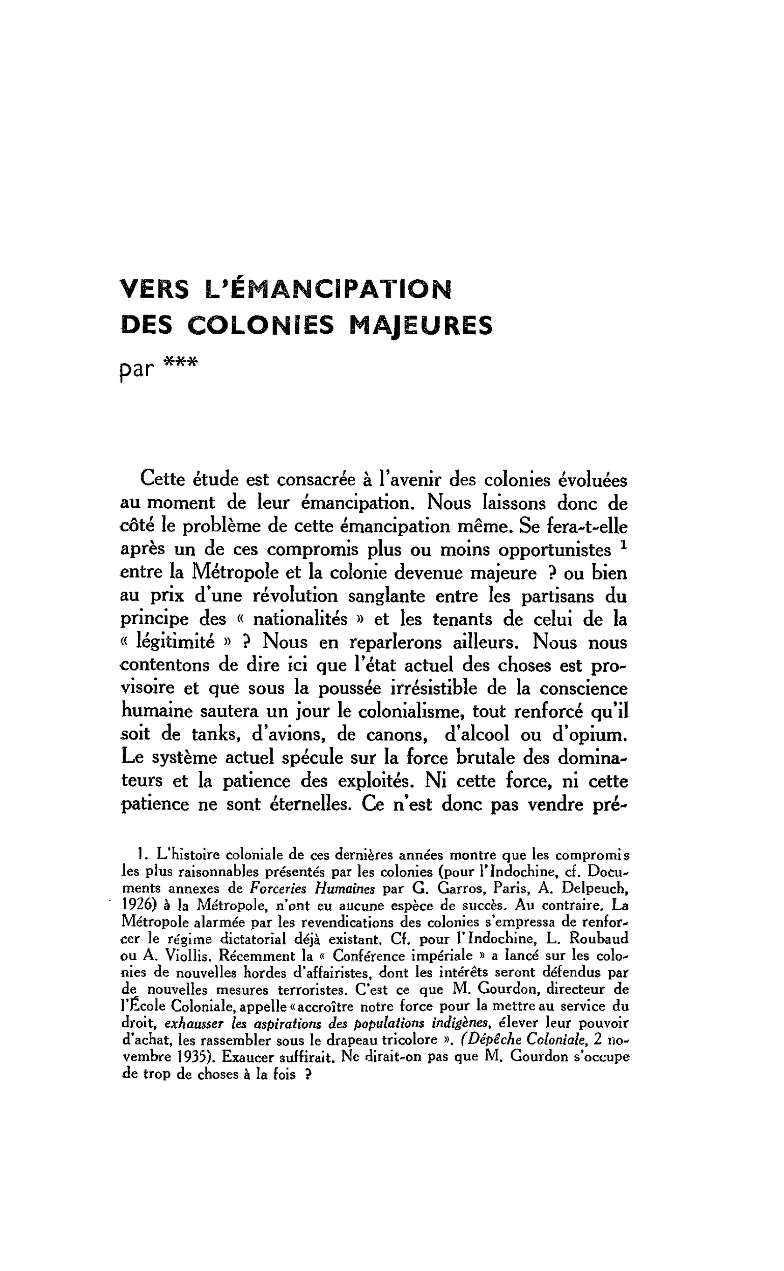 VERS L’ÉMANCIPATION DES COLONIES MAJEURES