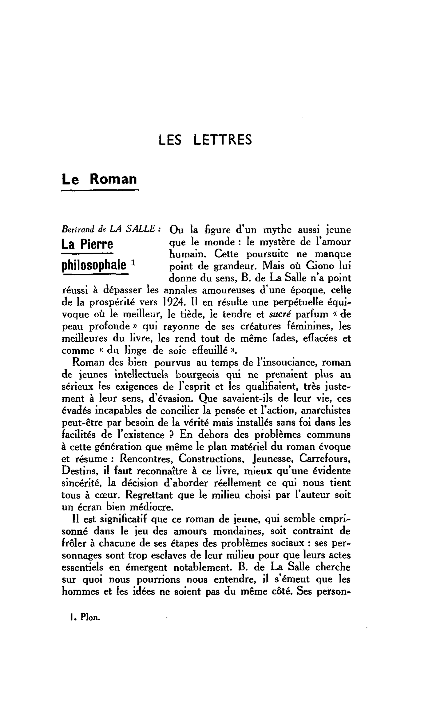 LES LETTRES. Le Roman. Bertrand de LA SALLE : La Pierre philosophale