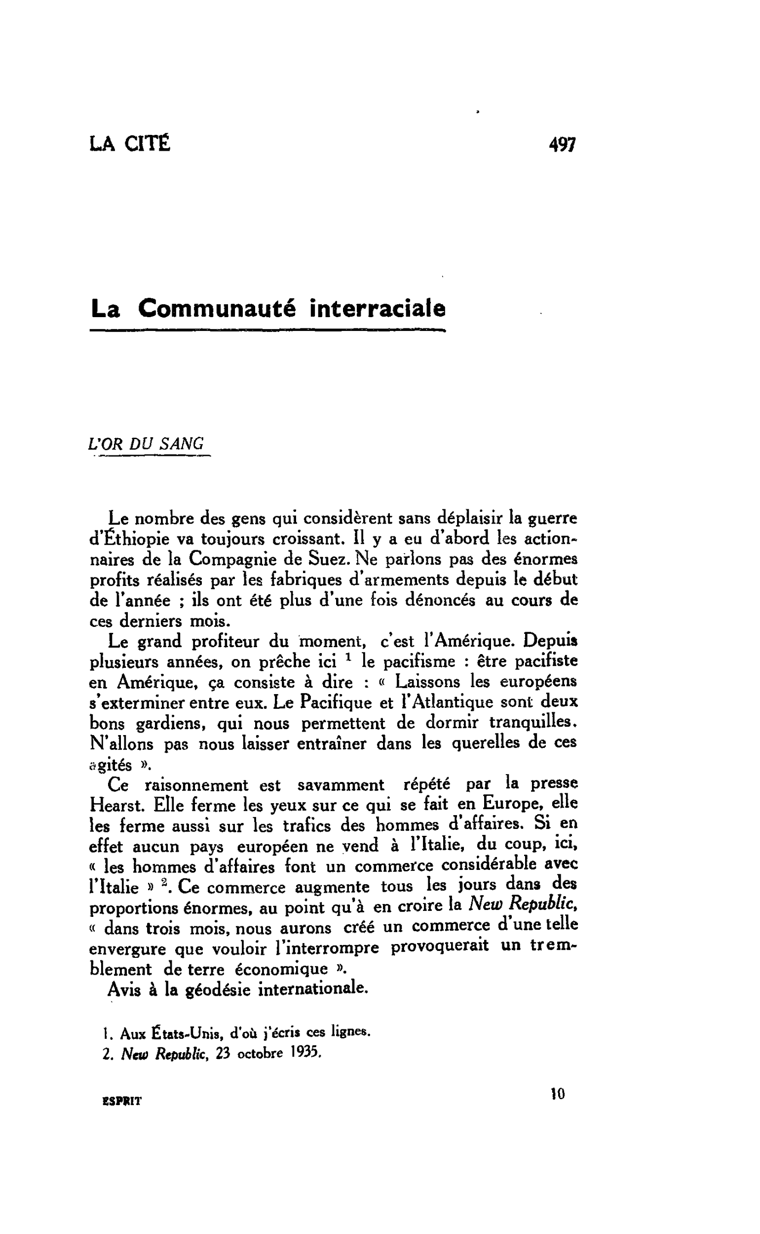 LA CITÉ : La Communauté interraciale. L’OR DU SANG