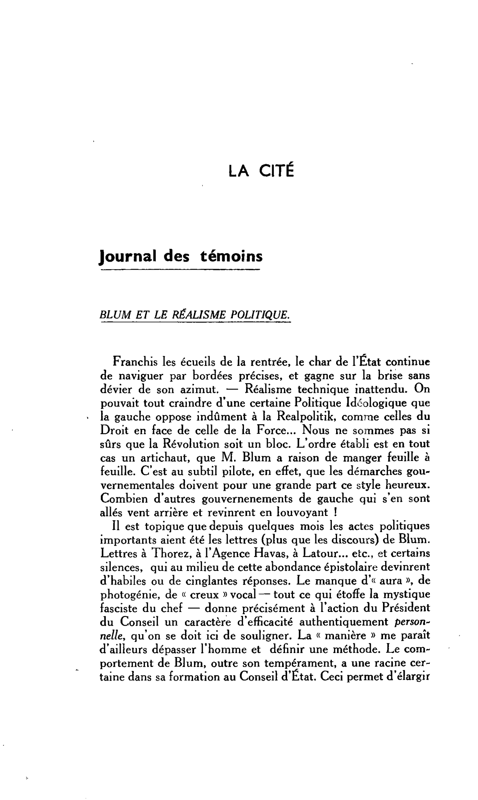 LA CITÉ. Journal des témoins : BLUM ET LE RÉALISME POLITIQUE