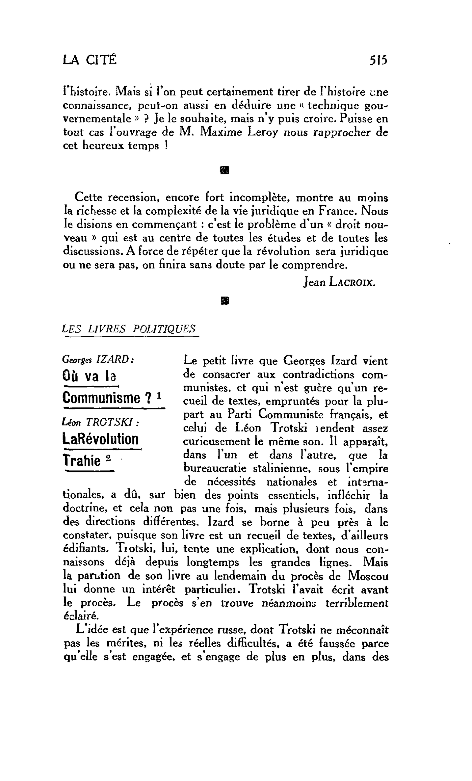 LA CITÉ. LES LIVRES POLITIQUES. Georges IZARD : Où va le Communisme ? Léon TROTSKI : La Révolution Trahie