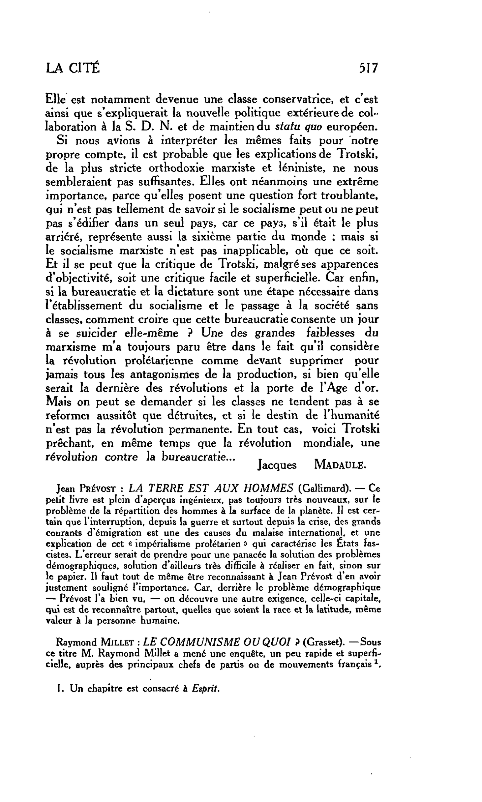 LA CITÉ. Jean PRÉVOST : LA TERRE EST AUX HOMMES