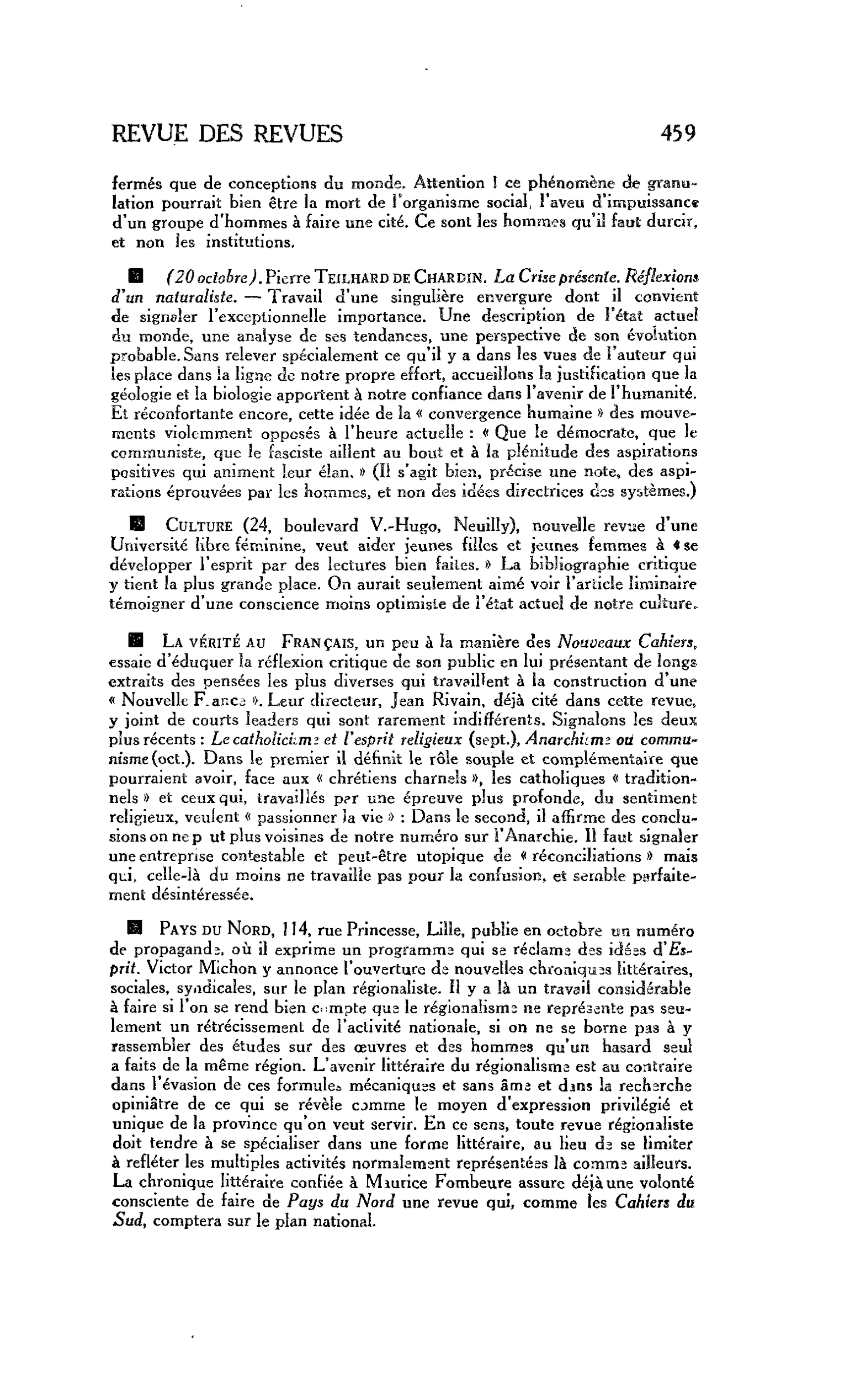 (20 octobre). Pierre Teilhard de Chardin. La Crise présente. Réflexions d’un naturaliste