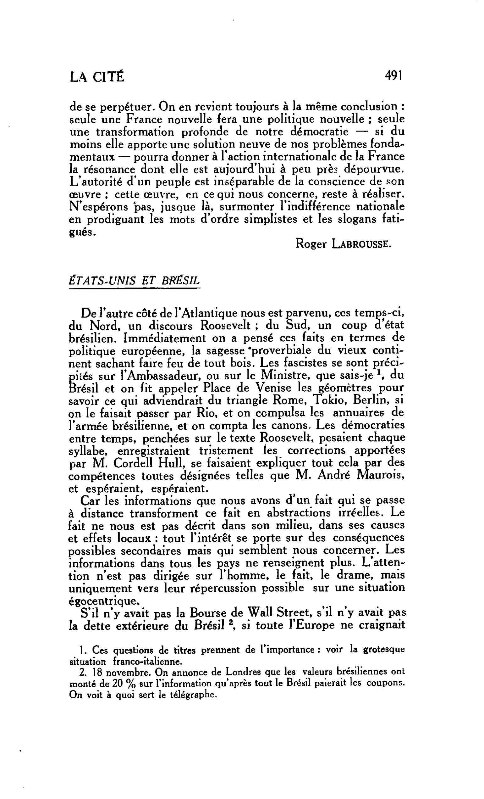 LA CITÉ : ÉTATS-UNIS ET BRÉSIL